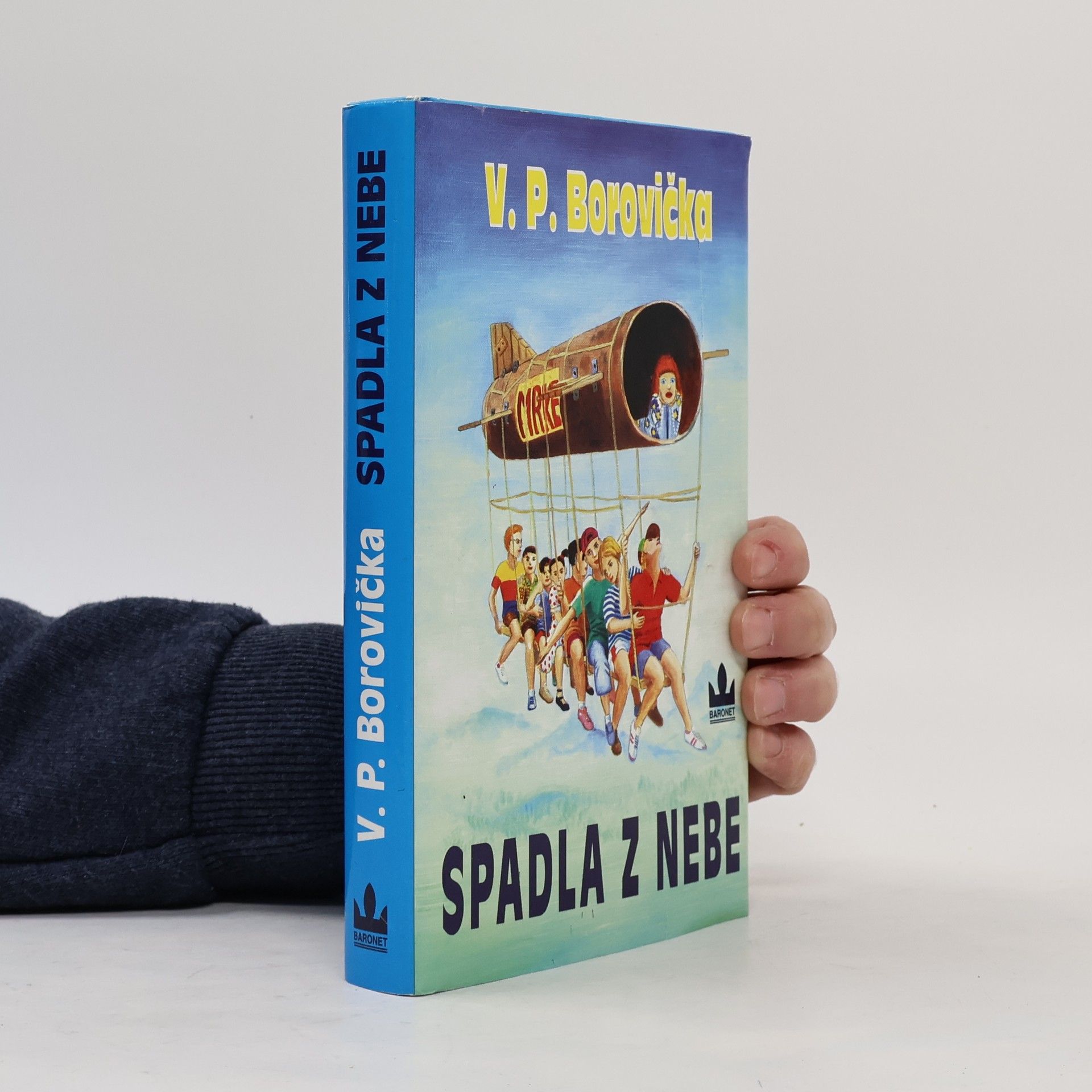 Václav Pavel Borovička Spadla z nebe