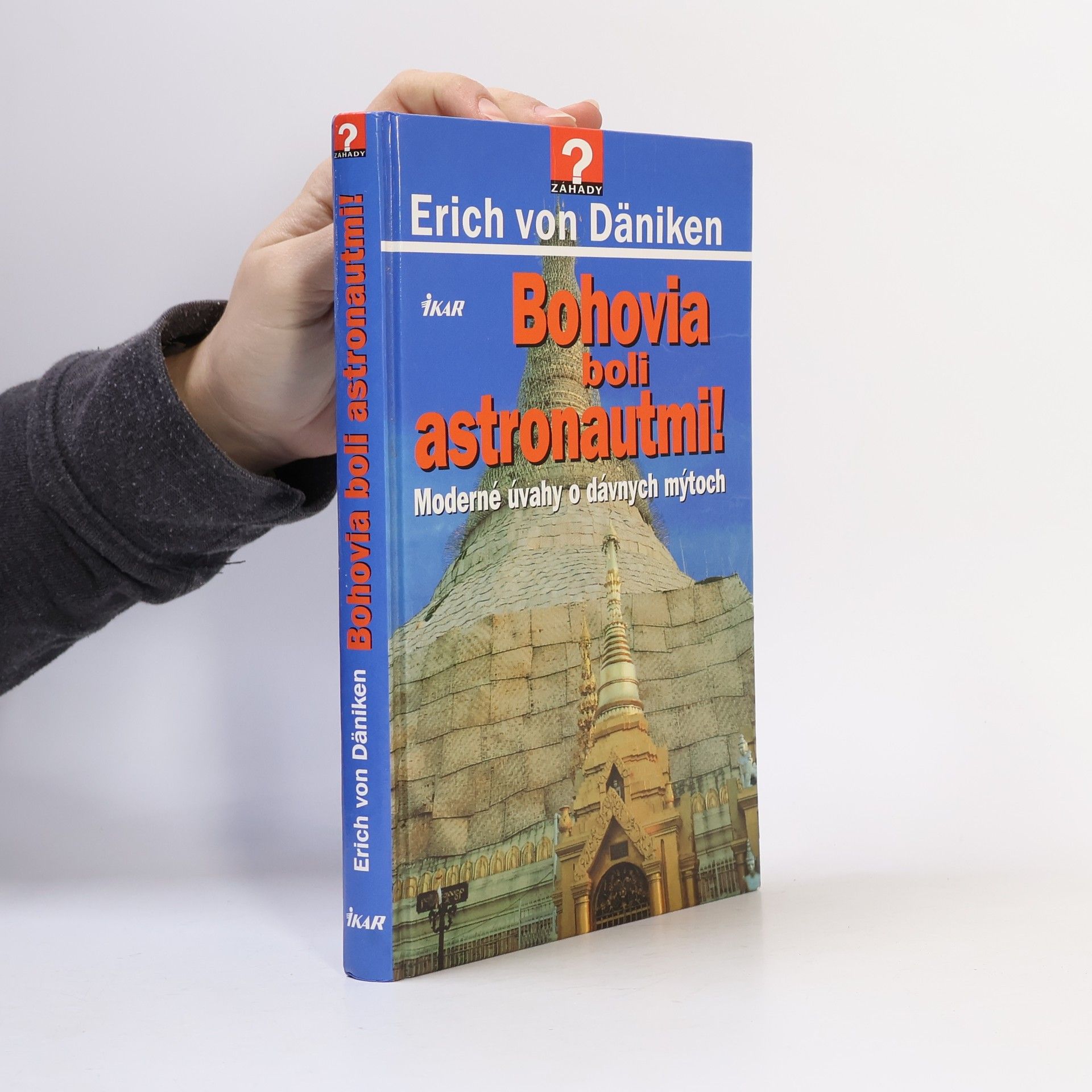 Erich von Däniken Bohovia boli astronautmi!