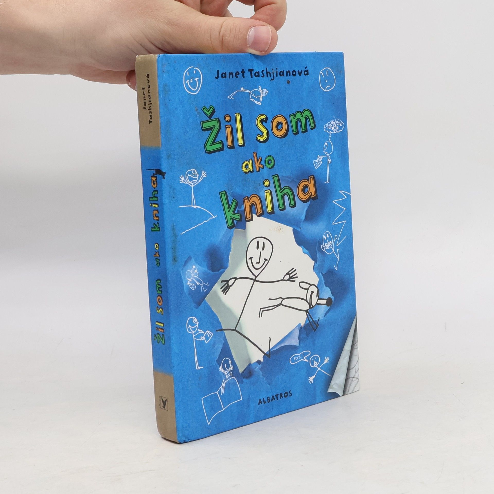 Janet Tashjian Žil som ako kniha