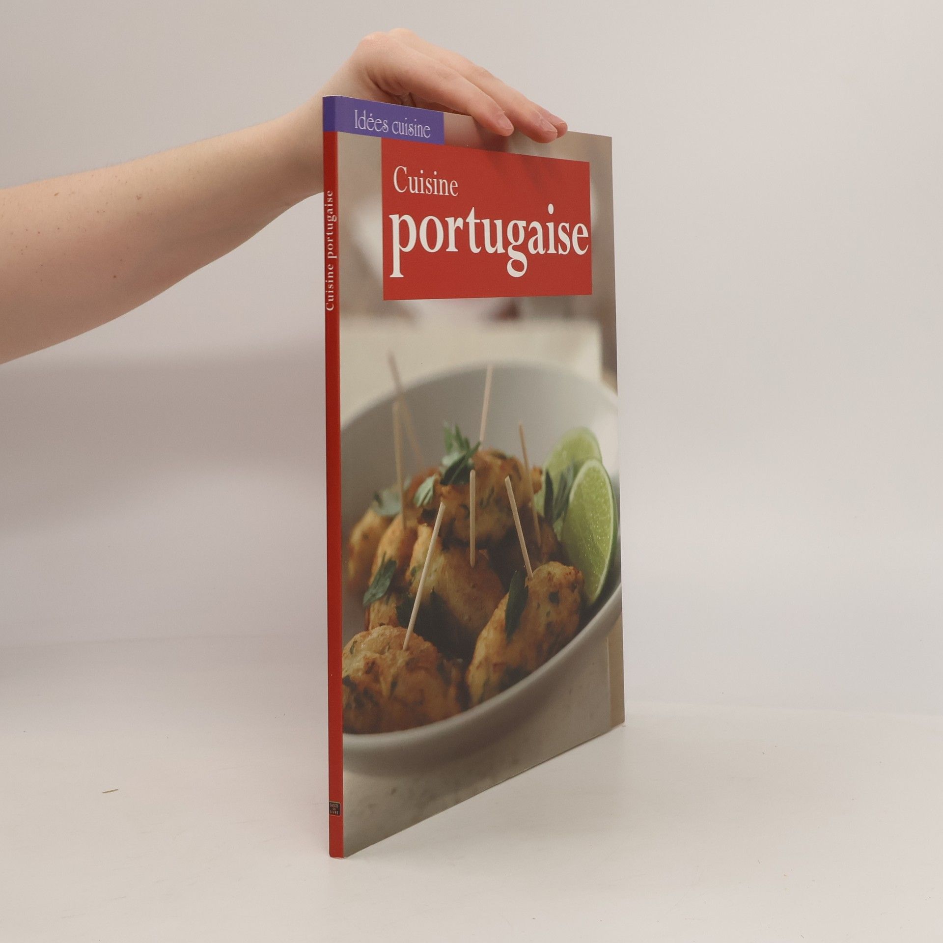 Autorenkollektiv Idées cuisine: Cuisine portugaise