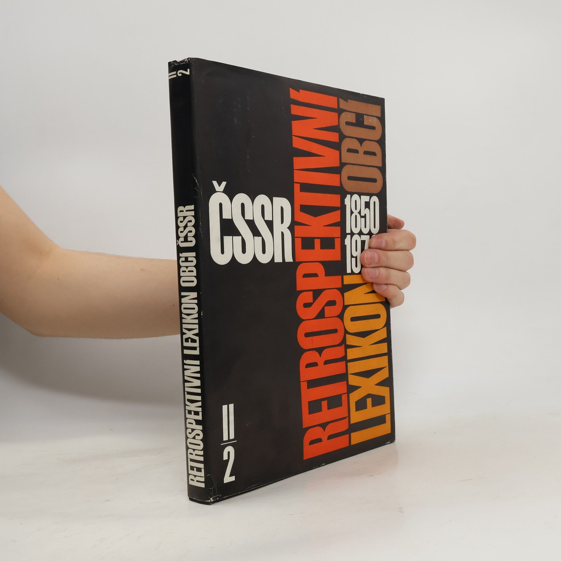 Autorenkollektiv Retrospektivní lexikon obcí ČSSR 1850-1970. II. díl, 2. svazek