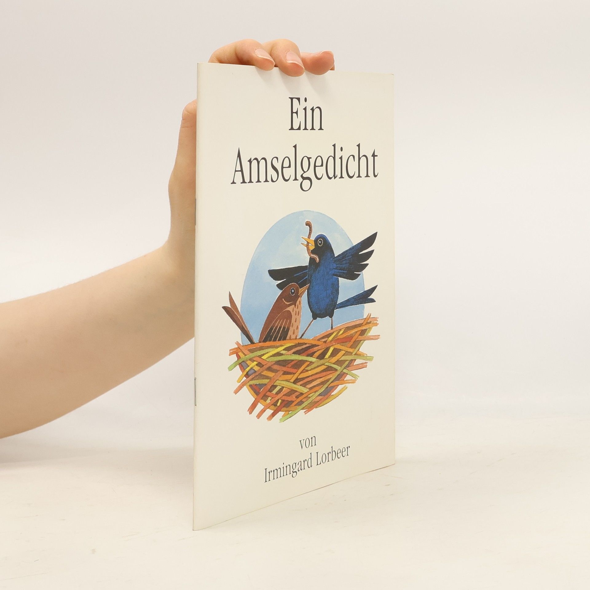 Irmingard Lorbeer Ein Amselgedicht