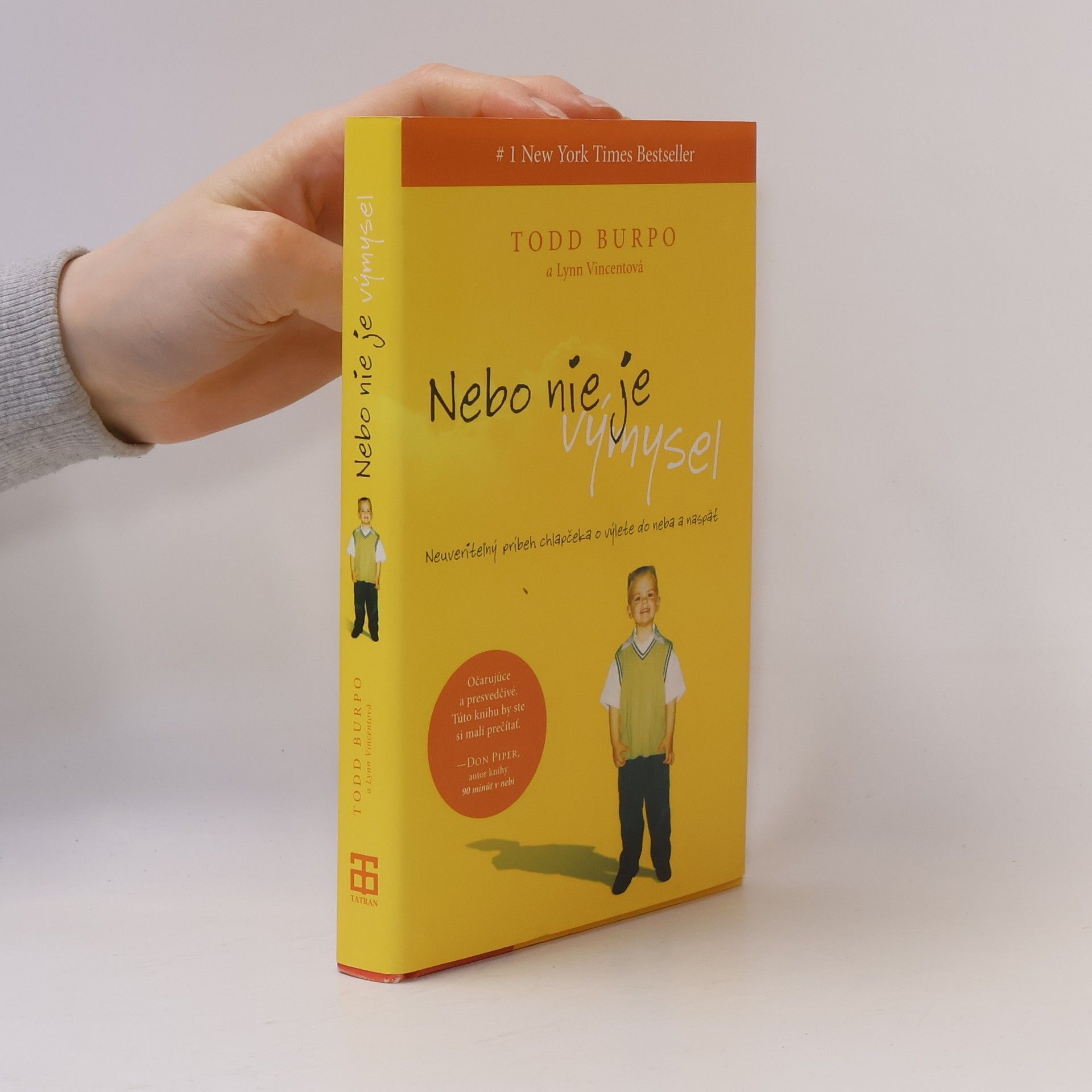 Todd Burpo Nebo nie je výmysel