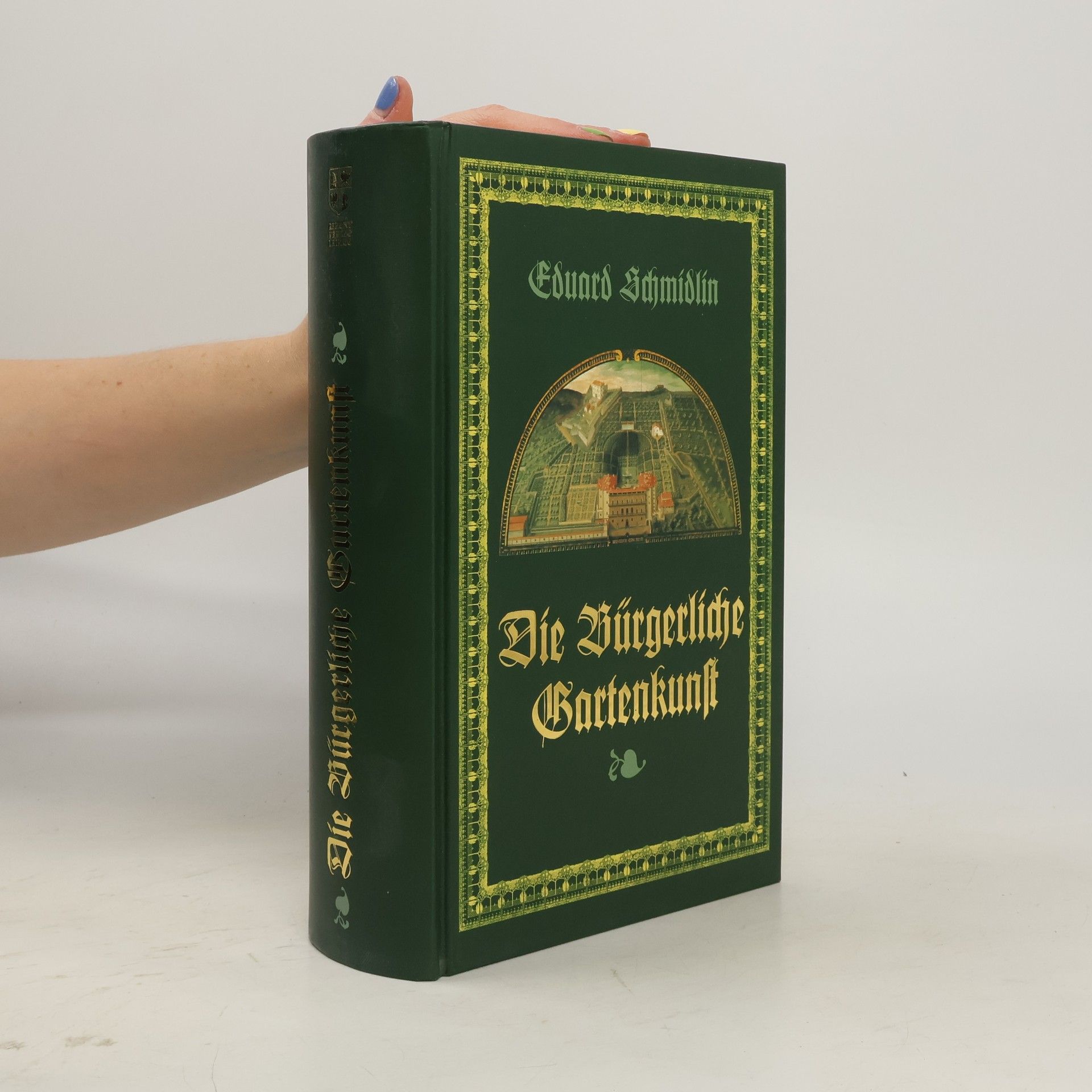 Eduard Schmidlin Die Bürgerliche Gartenkunst