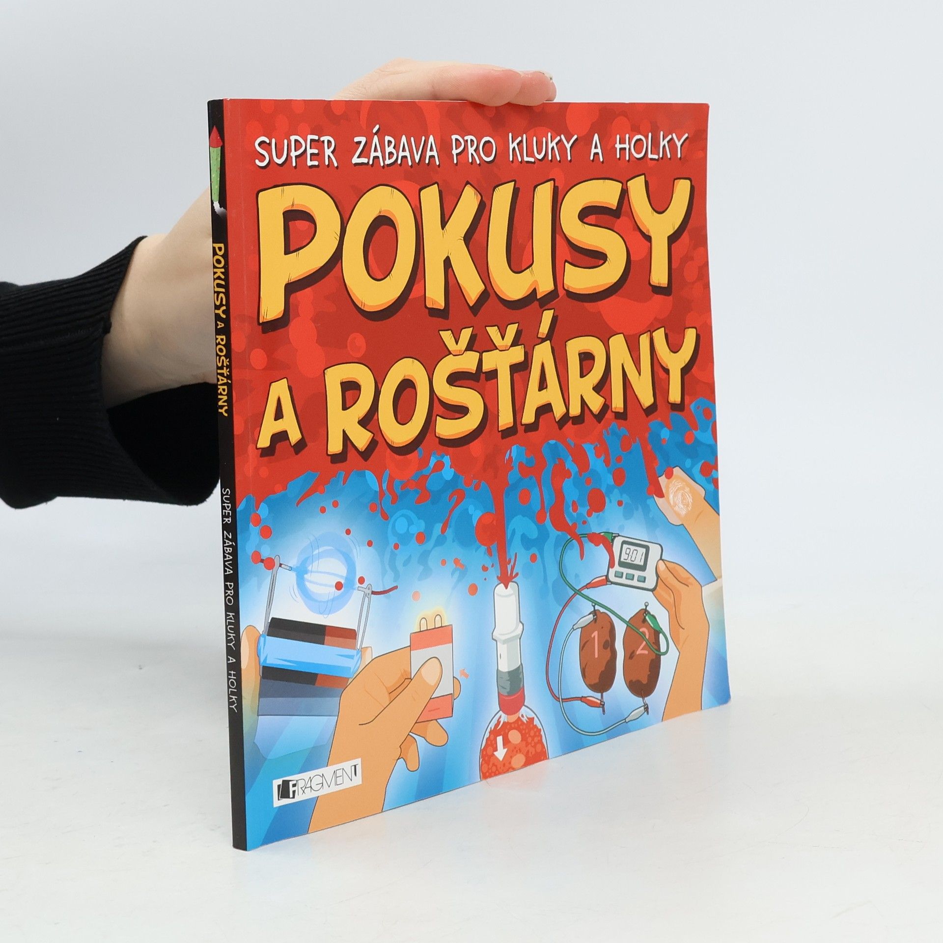 Sarah Stephens Pokusy a rošťárny super zábava pro kluky a holky