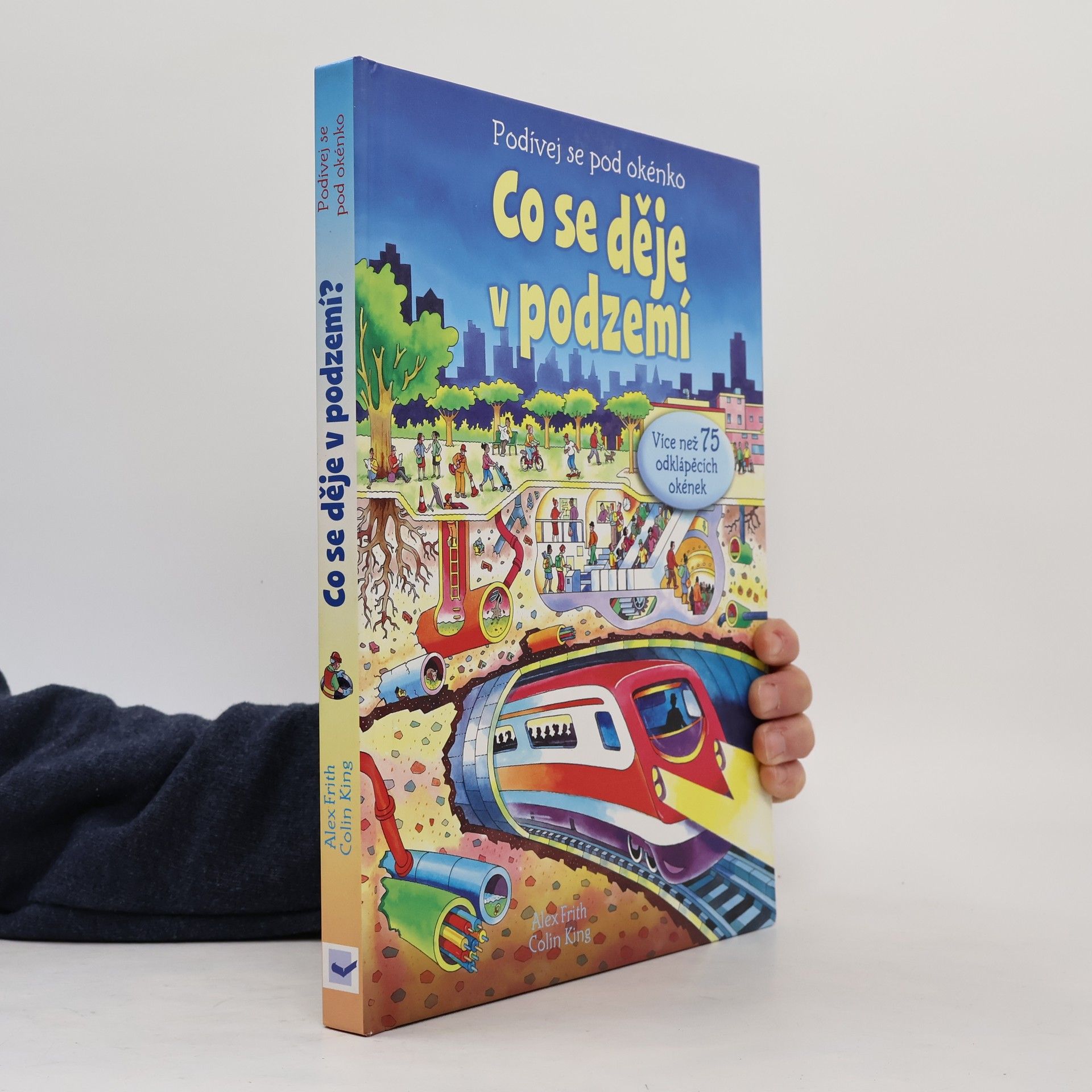 Alex Frith Co se děje v podzemí. Podívej se pod okénko