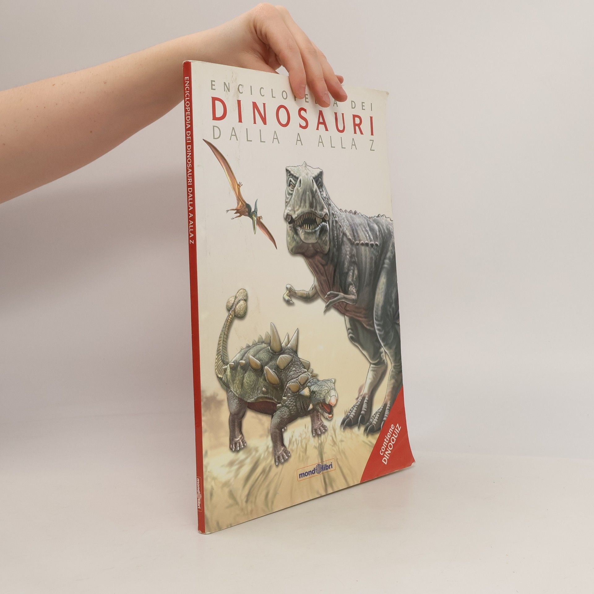 AA.VV. Enciclopedia dei dinosauri dalla A alla Z