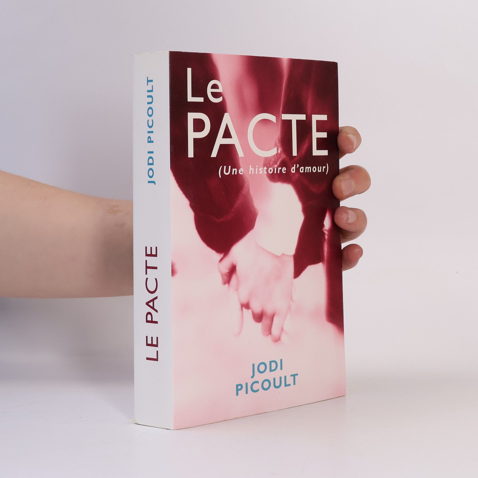 Jodi Picoult Le Pacte - French text Version
