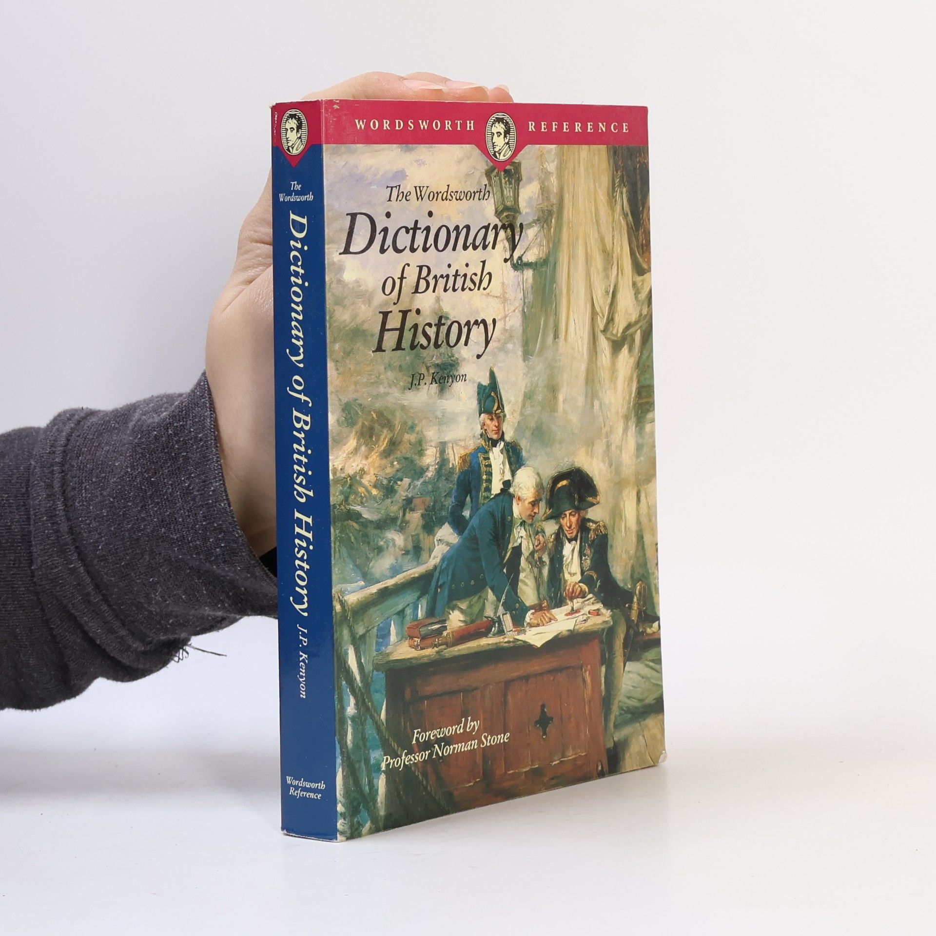 J. P. Kenyon The Wordsworth Dictionary of British History