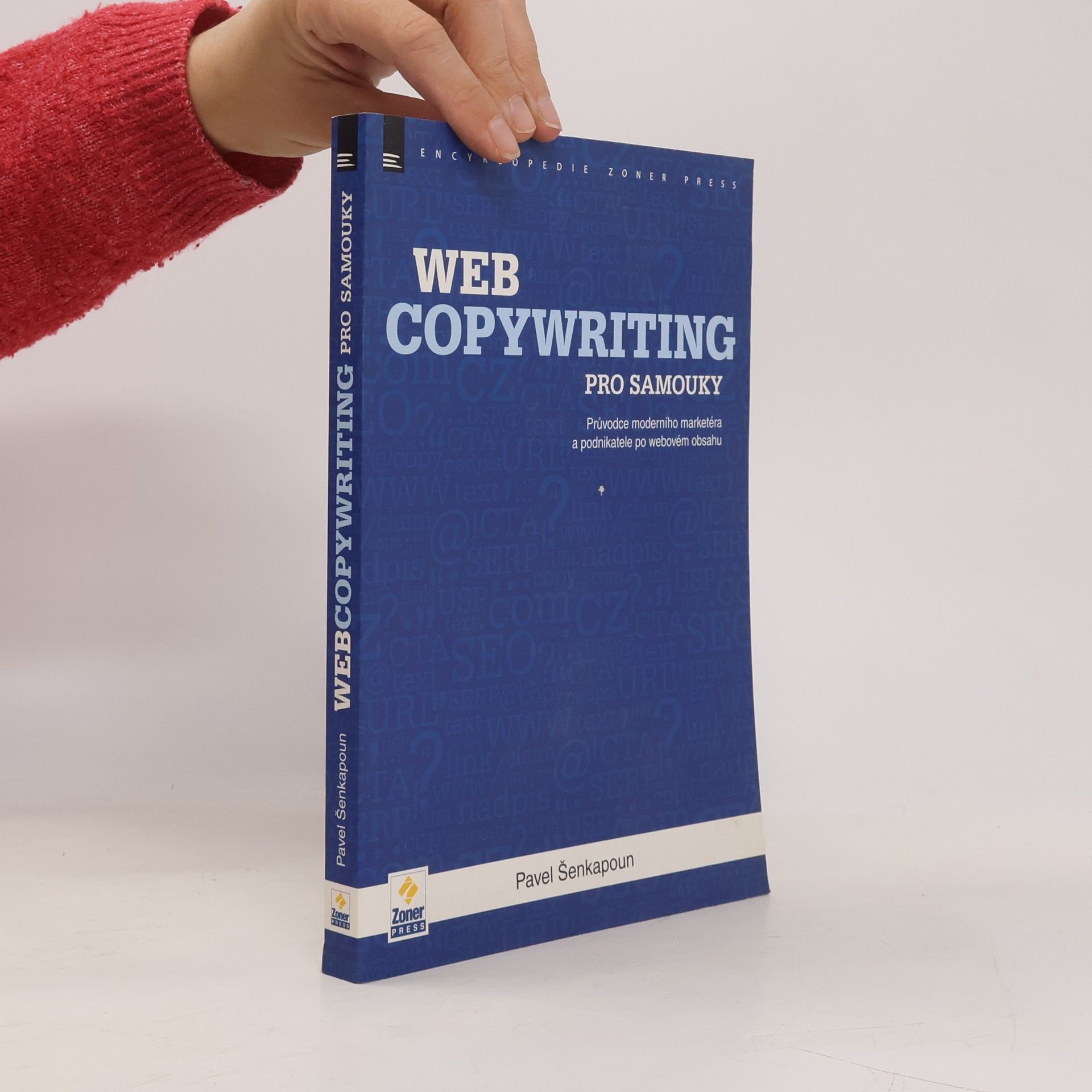 Pavel Šenkapoun Webcopywriting pro samouky