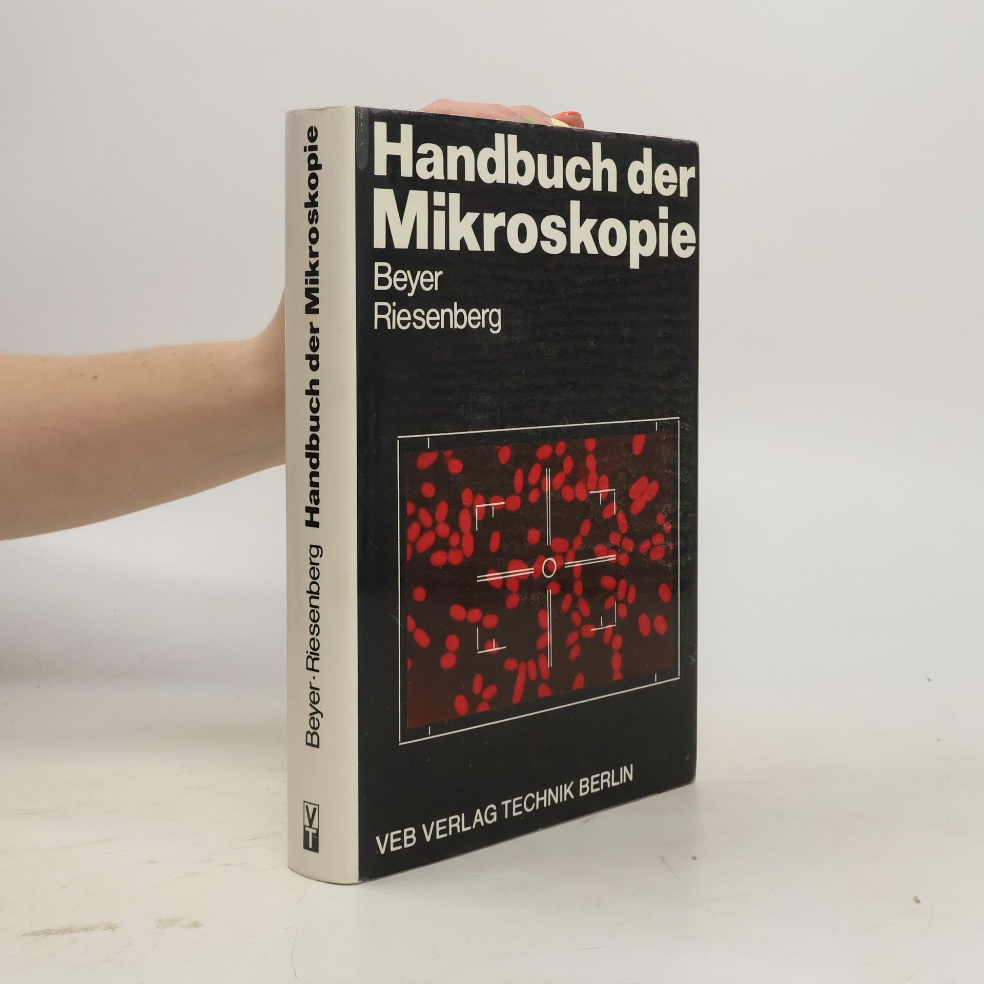 Horst Riesenberg Handbuch der Mikroskopie