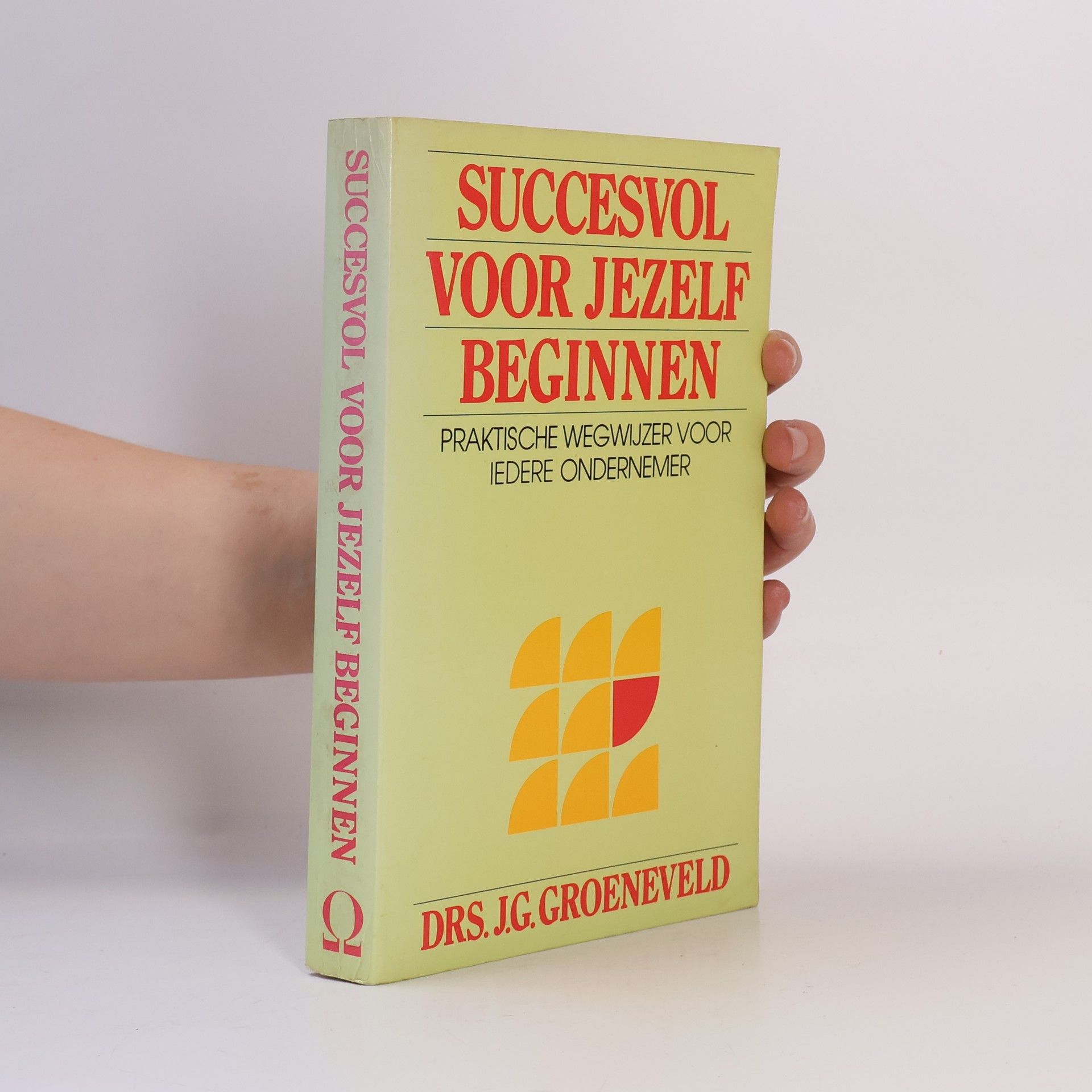 W. Bruijns Succesvol voor jezelf beginnen