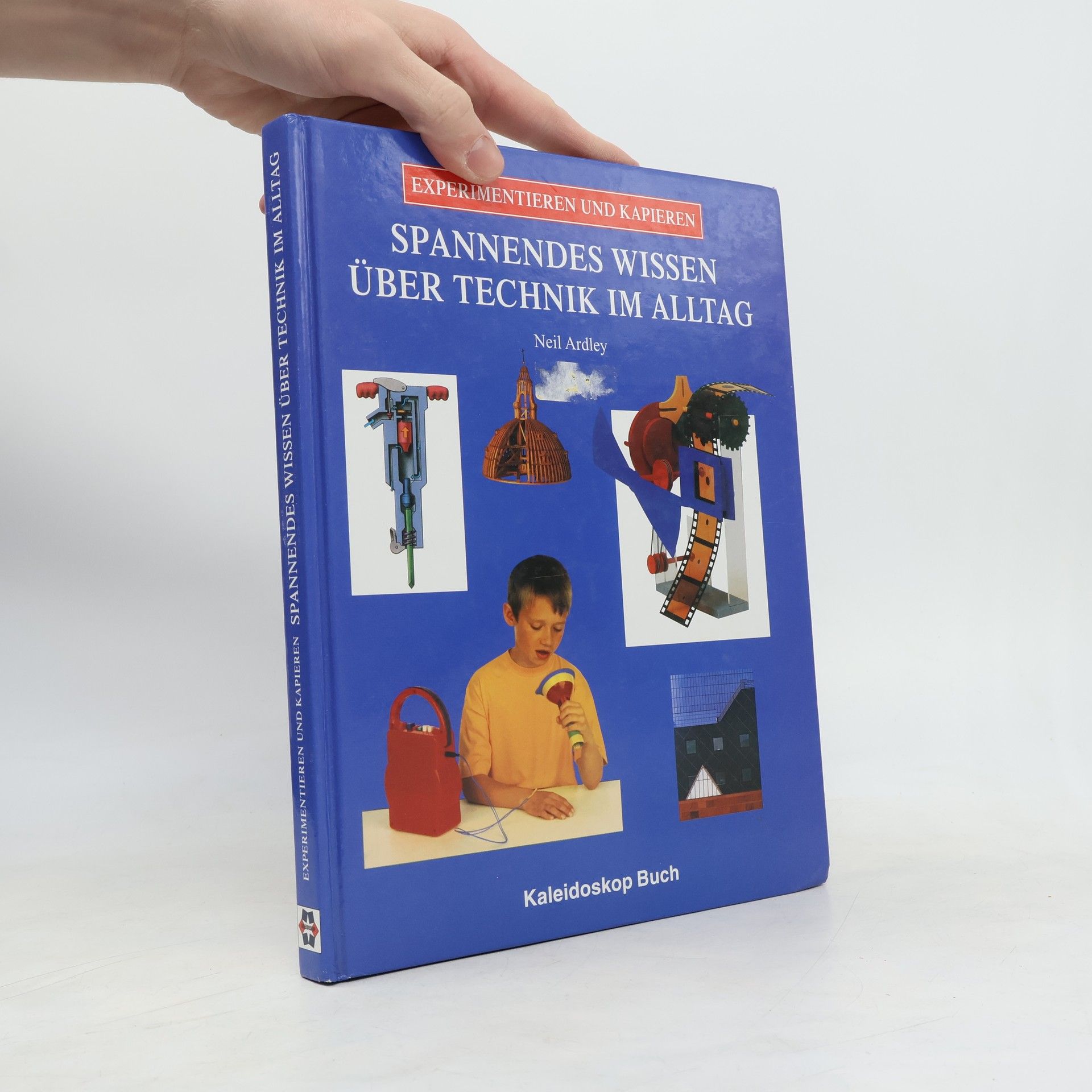 Experimentieren und Kapieren: Spannendes Wissen über Technik im Alltag