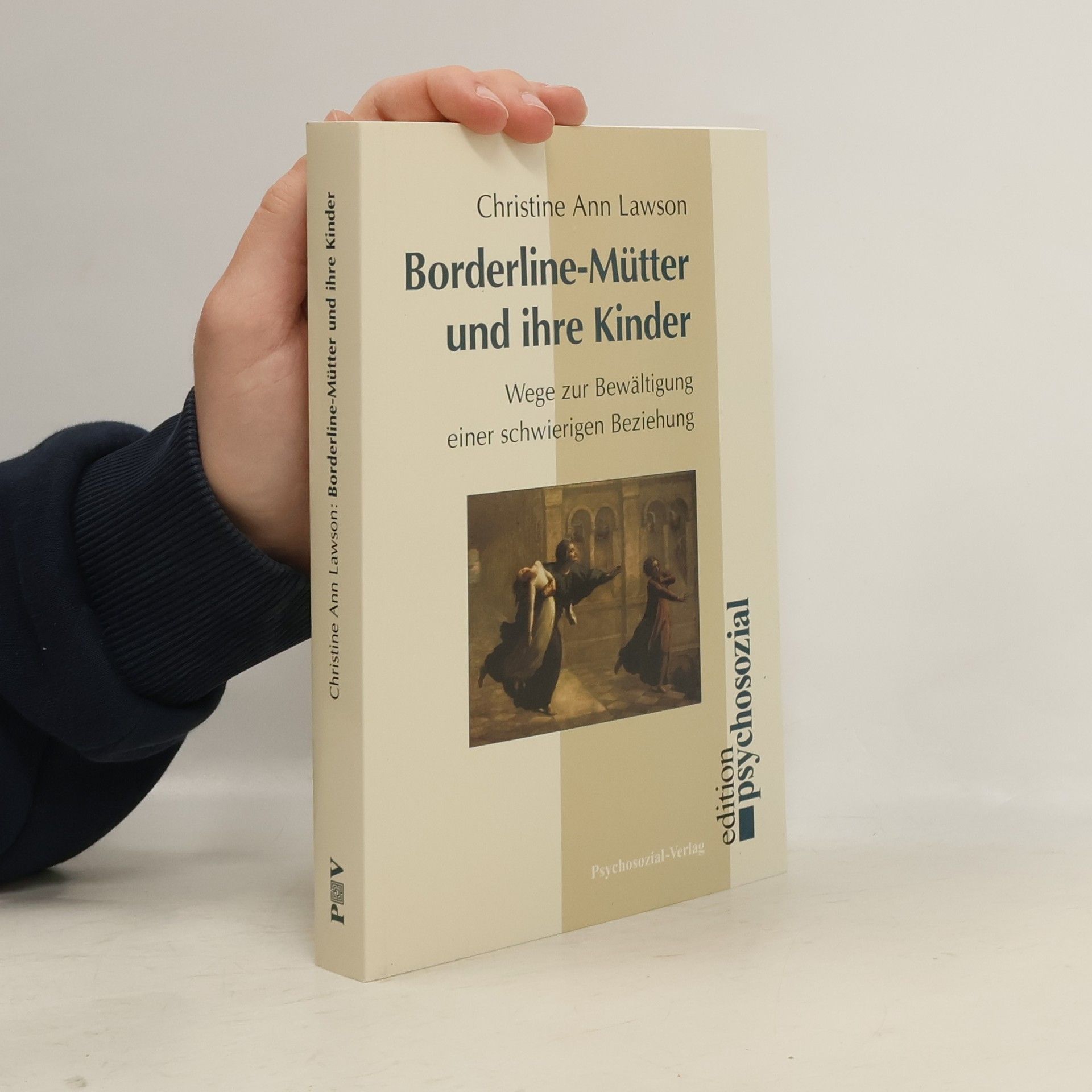 Christine Ann Lawson Borderline-Mütter und ihre Kinder
