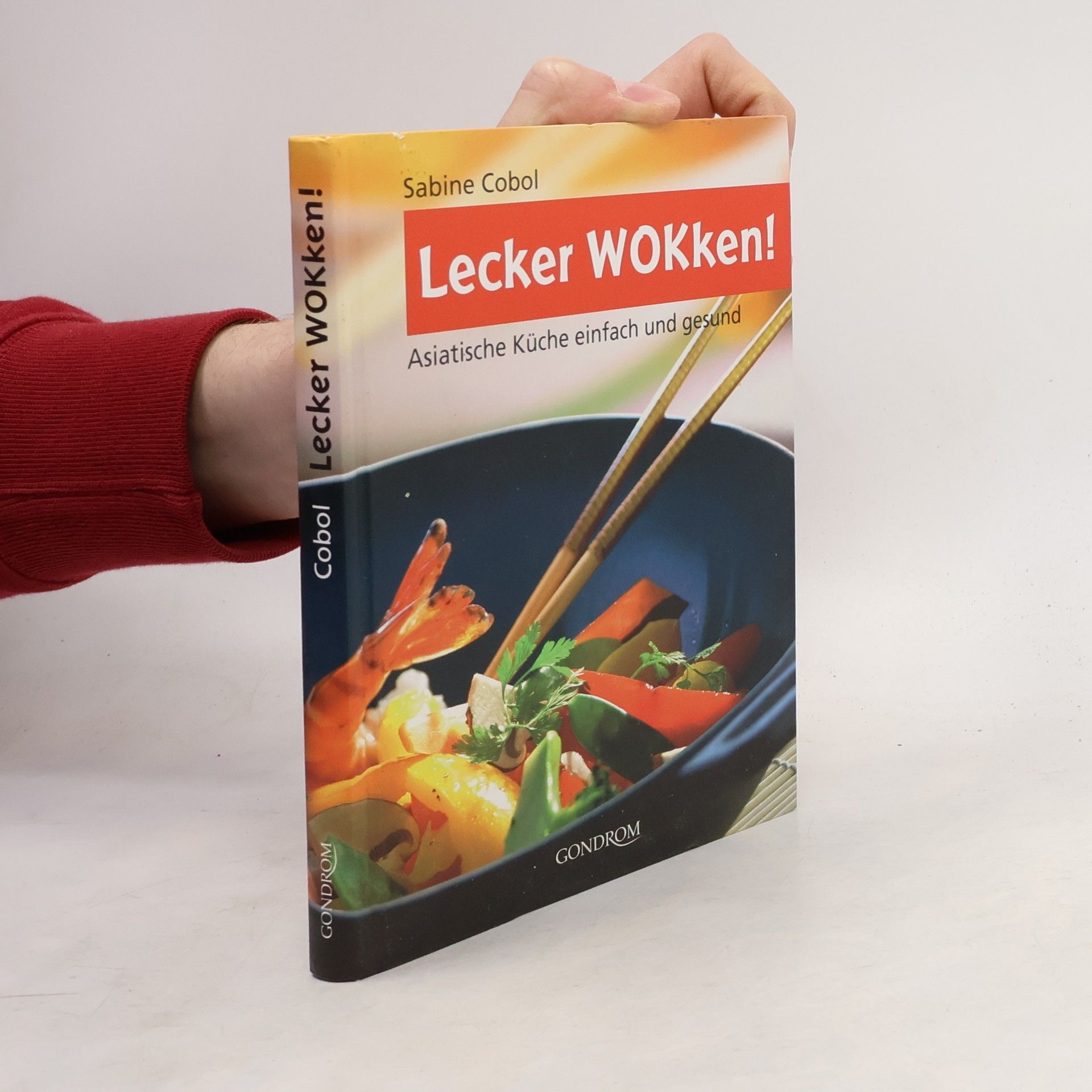 Sabine Cobol Lecker WOKken!