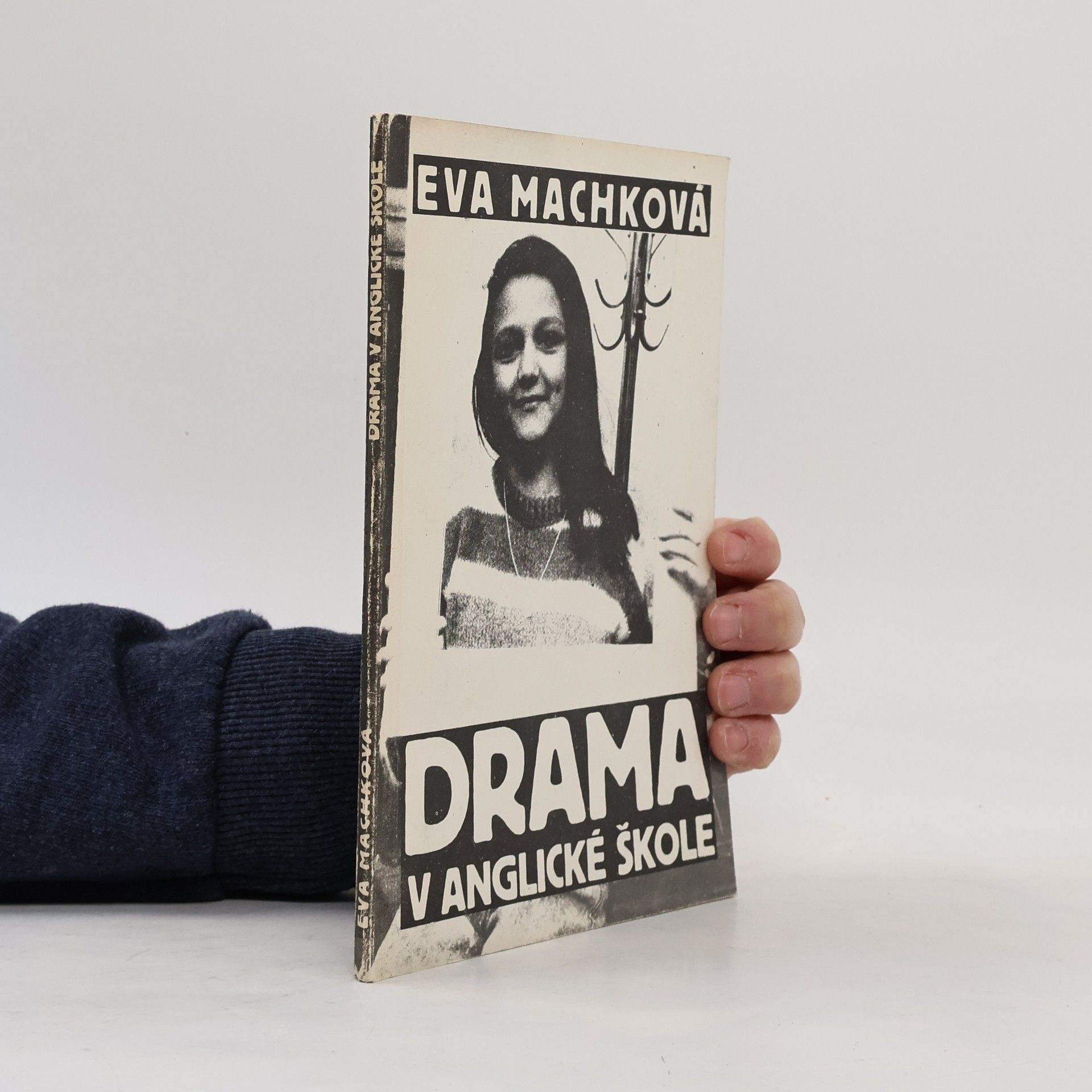 Eva Machková Drama v anglické škole: Komentované citace anglických osnov dramatické výchovy