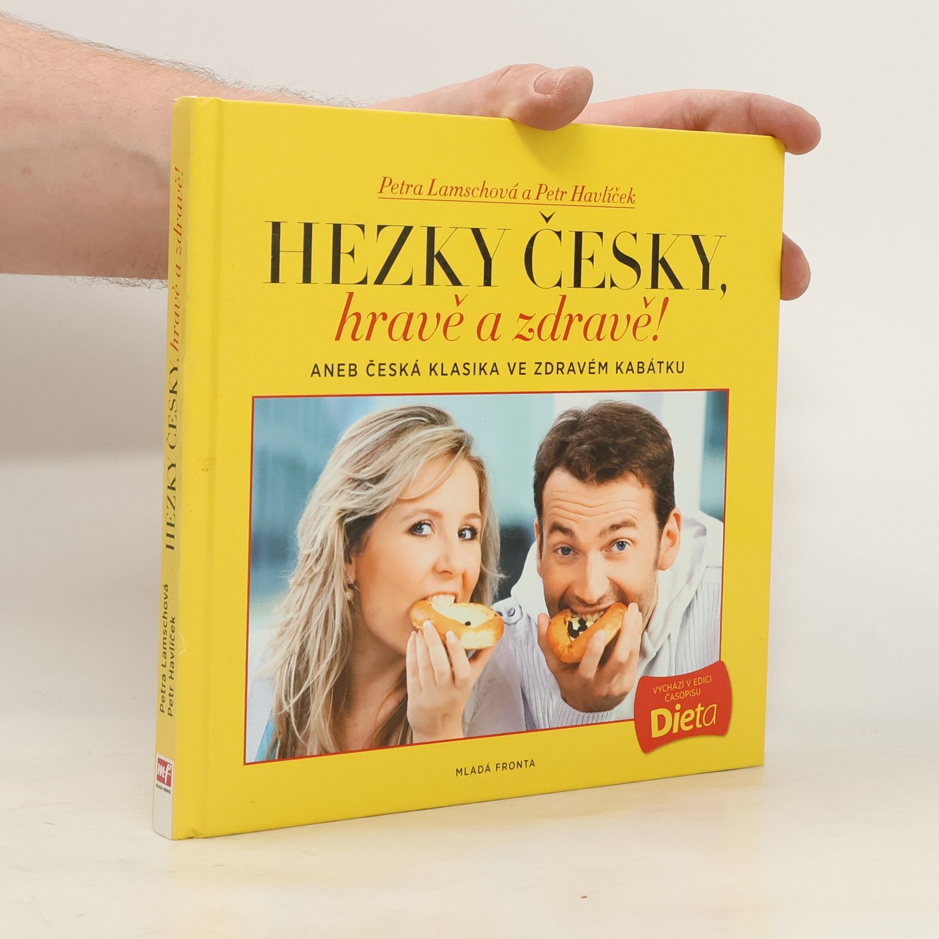 Petr Havlíček Hravě a zdravě!. Aneb, Česká klasika ve zdravém kabátku