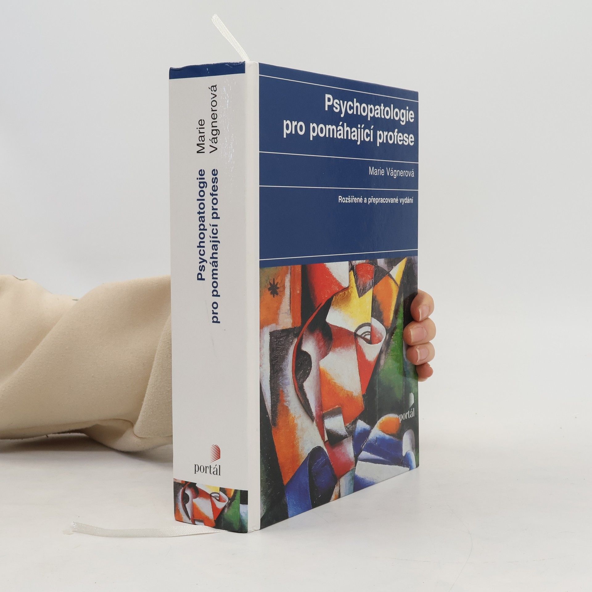 Marie Vágnerová Psychopatologie pro pomáhající profese