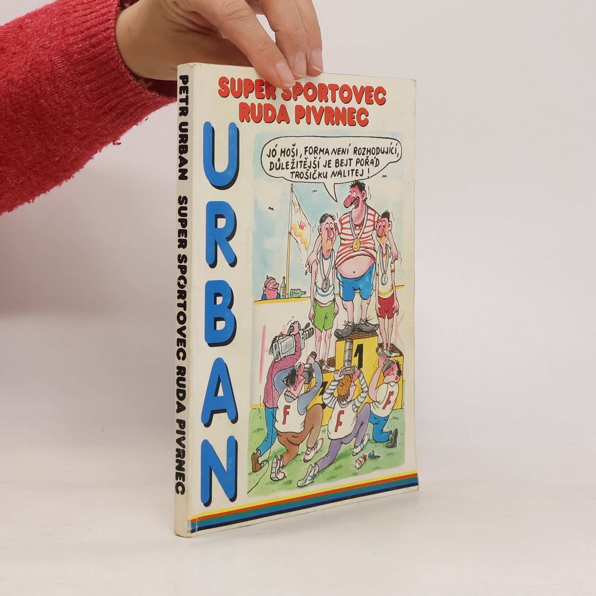 Super sportovec Ruda Pivrnec