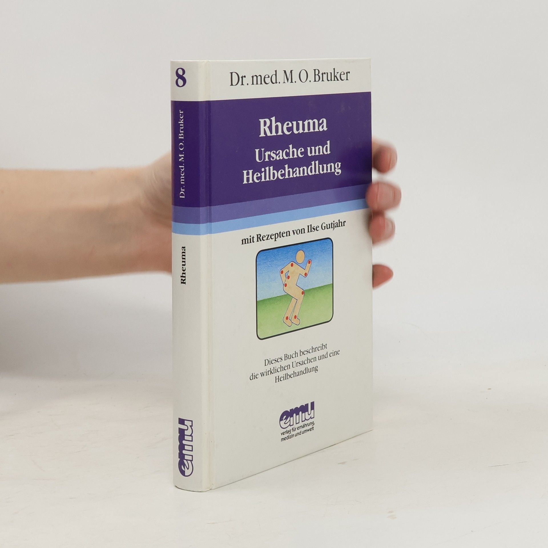 Max Otto Bruker Rheuma - Ursache und Heilbehandlung