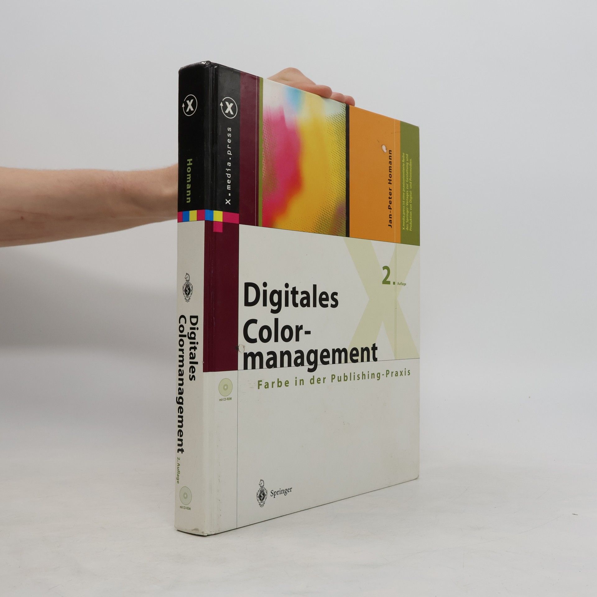 Jan Peter Homann X.media.press: Digitales Colormanagement