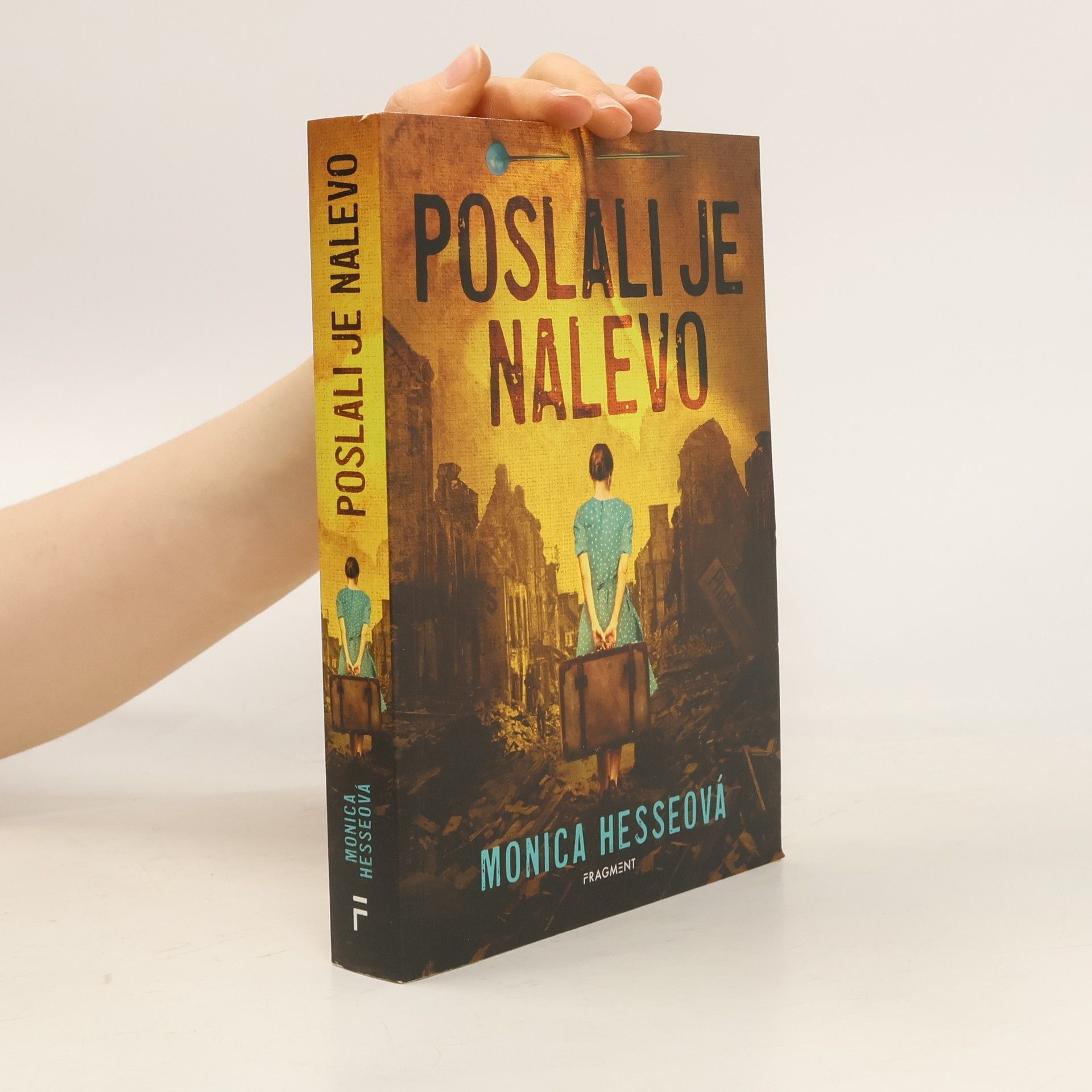 Monica Hesse Poslali je nalevo