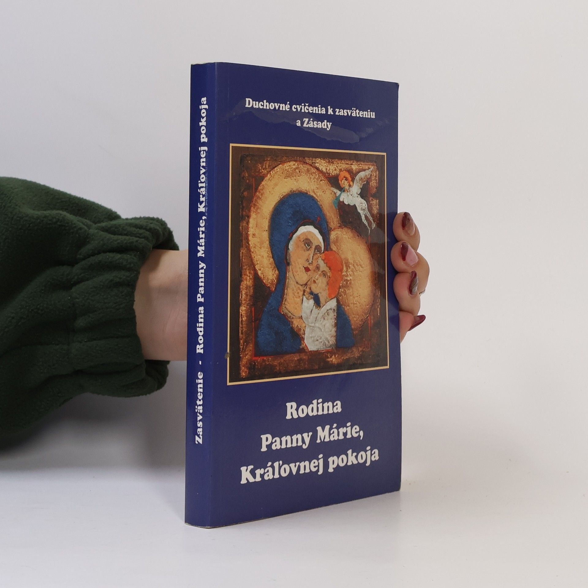 Autorenkollektiv Rodina Panny Márie, Kráľovnej pokoja