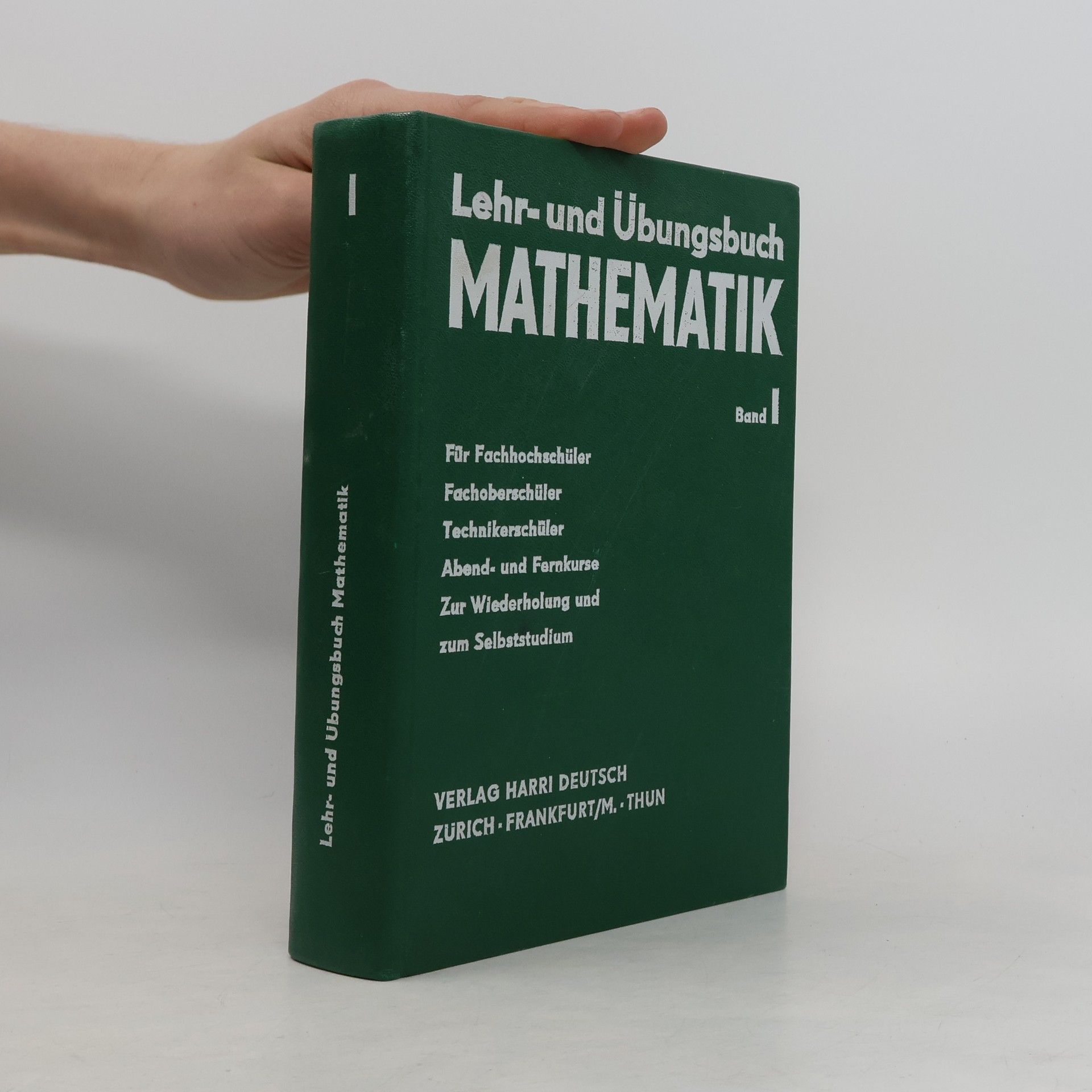 Fritz Bewert Arithmetik, Algebra und elementare Funktionenlehre