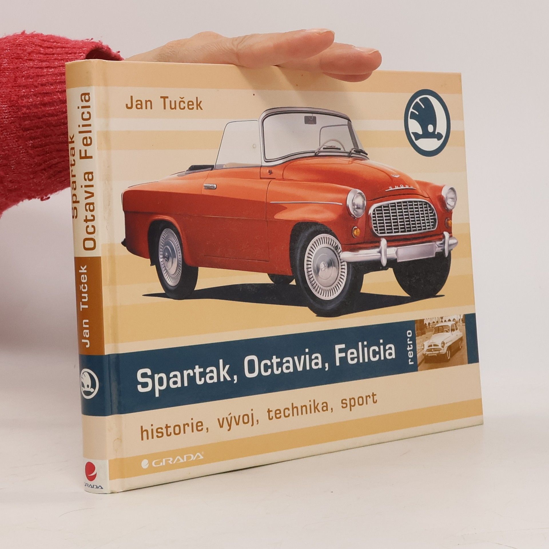 Jan Tuček Spartak, Octavia, Felicia : historie, vývoj, technika, sport