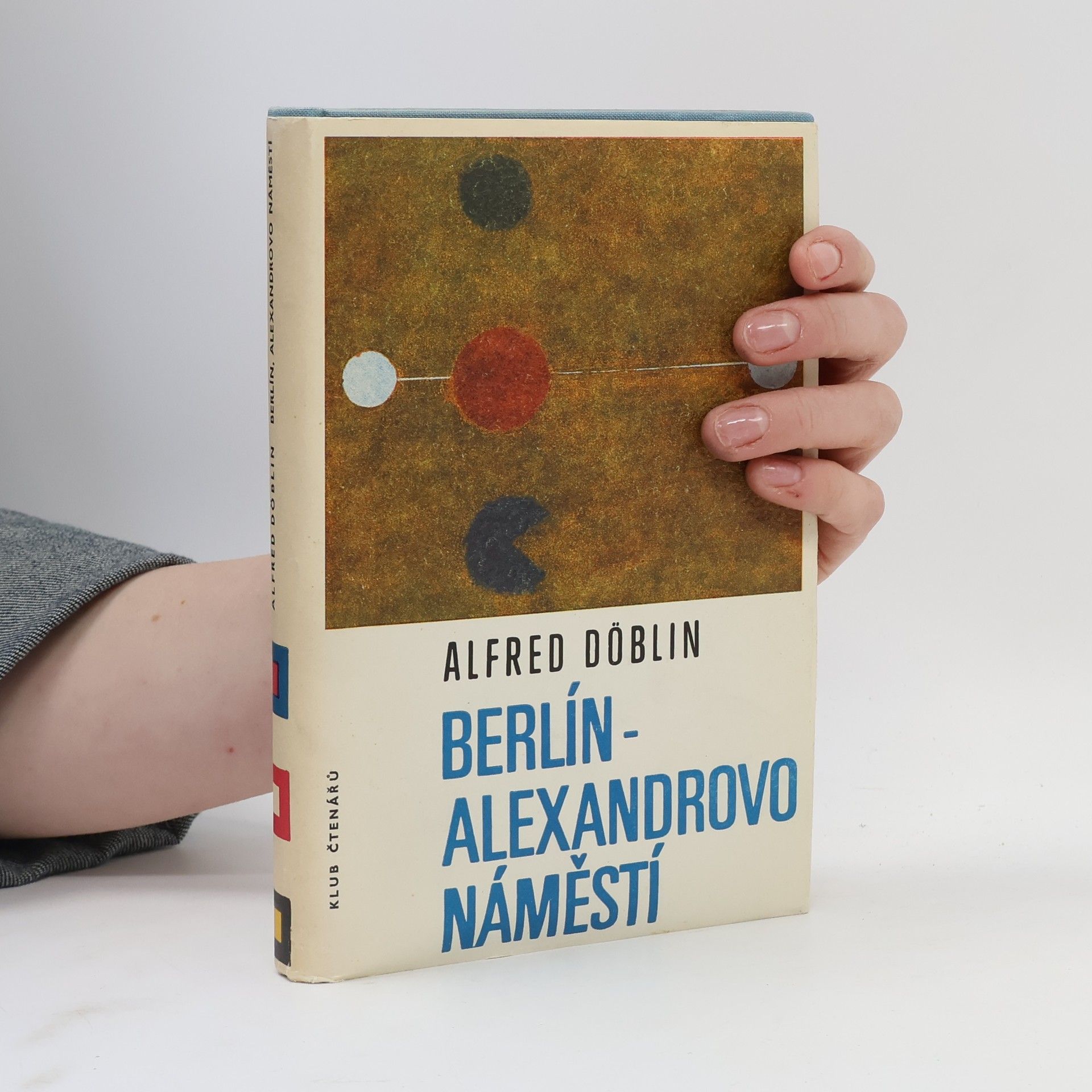 Alfred Döblin Berlín. Alexandrovo náměstí