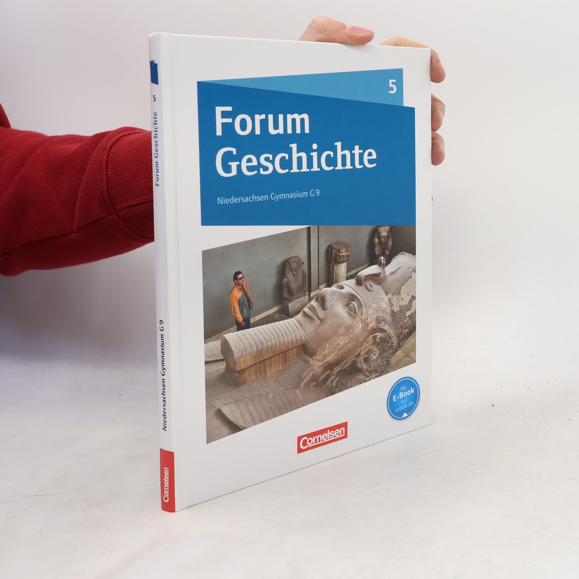 Dagmar Bäuml-Stosiek Forum Geschichte 5. Schuljahr - Von der Urgeschichte bis zum Römischen Reich - Gymnasium Niedersachsen
