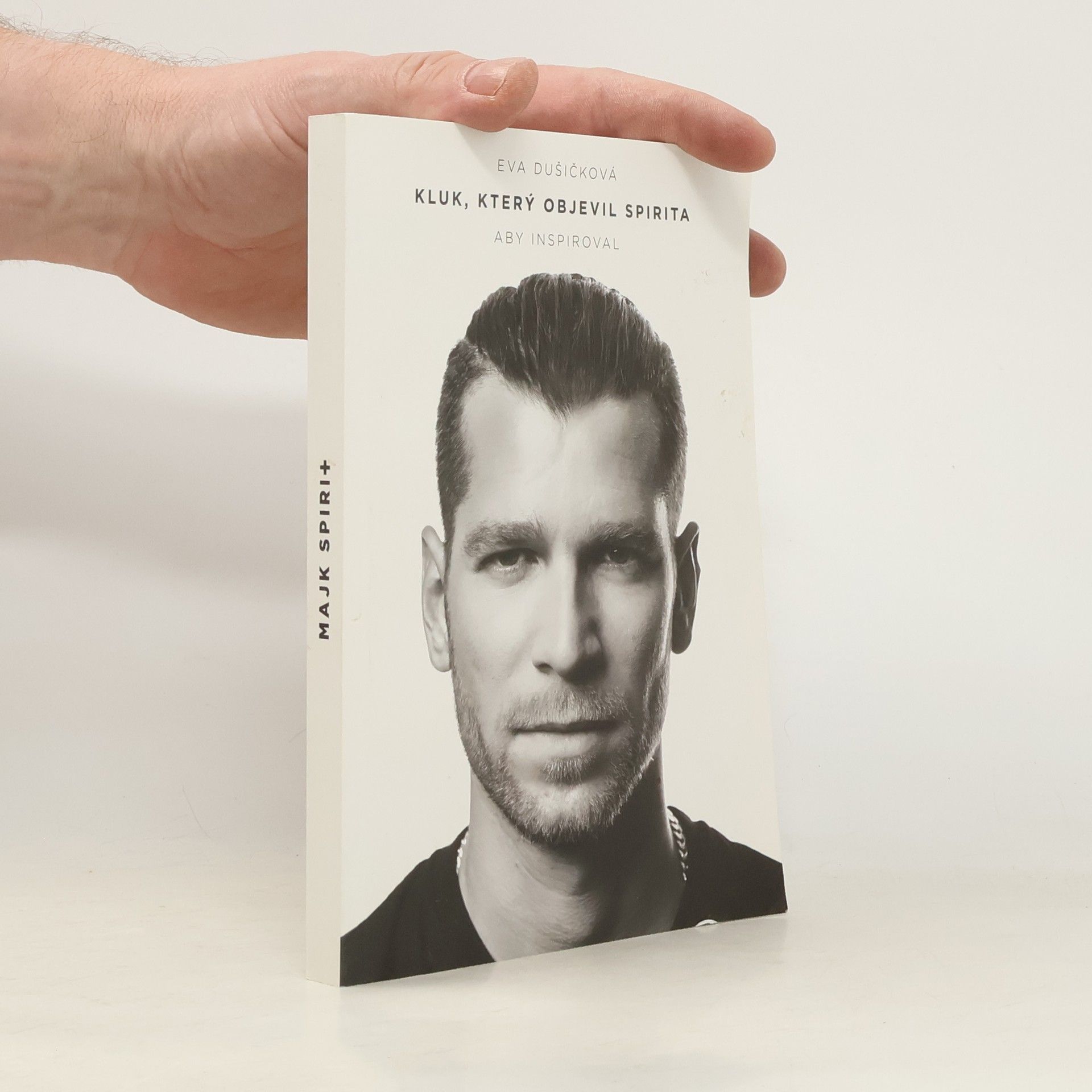 Eva Dušičková Kluk, který objevil Spirita, aby inspiroval