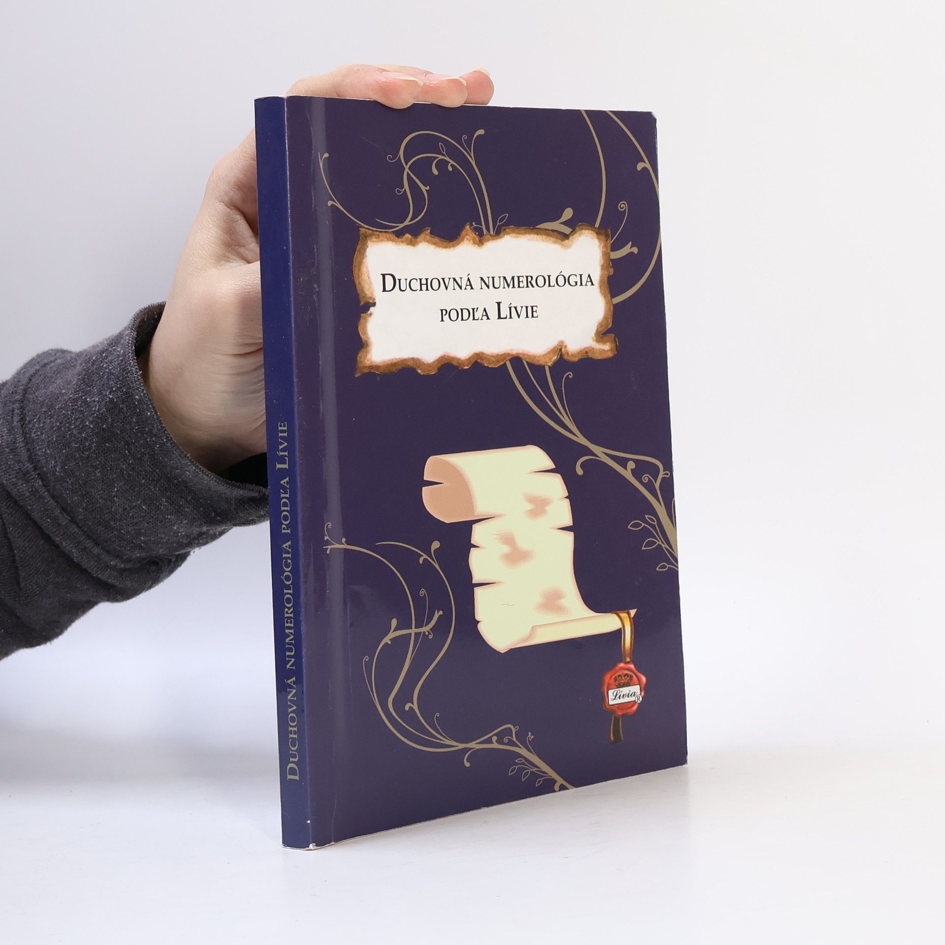 Lívia Duchovná numerológia podľa Lívie