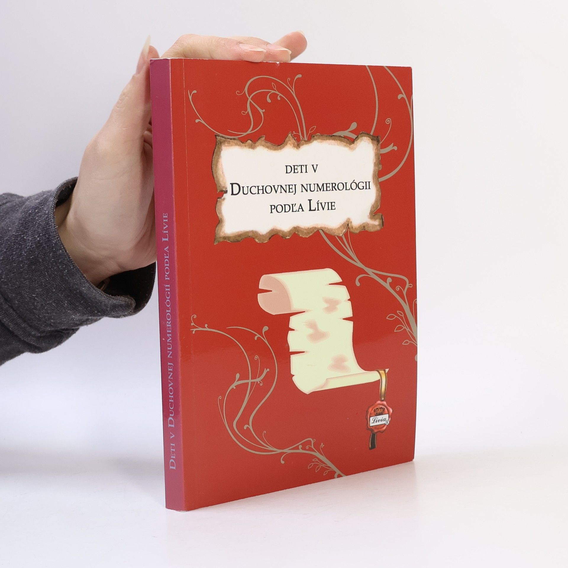 Lívia Deti v duchovnej numerológii podľa Lívie