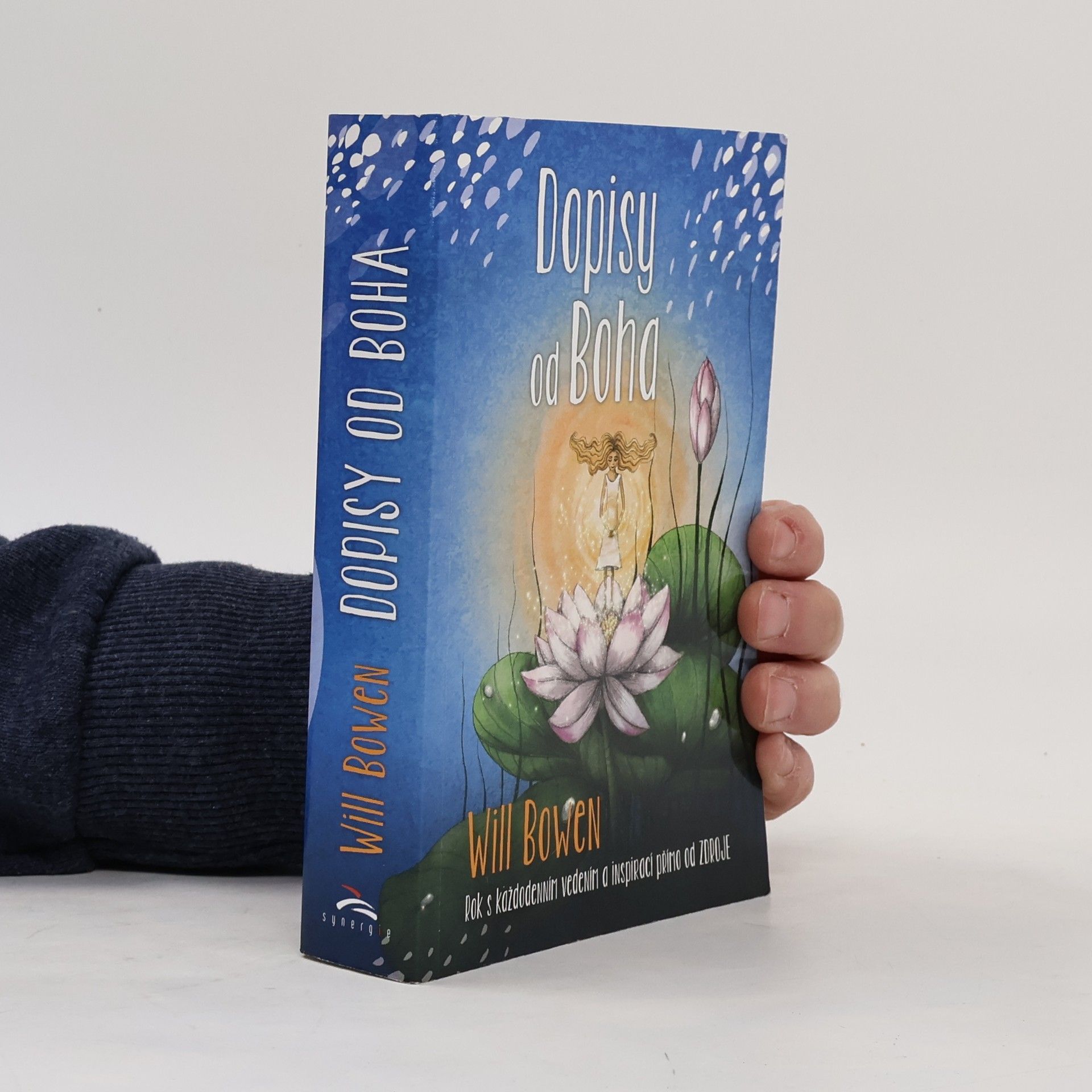 Will Bowen Dopisy od Boha