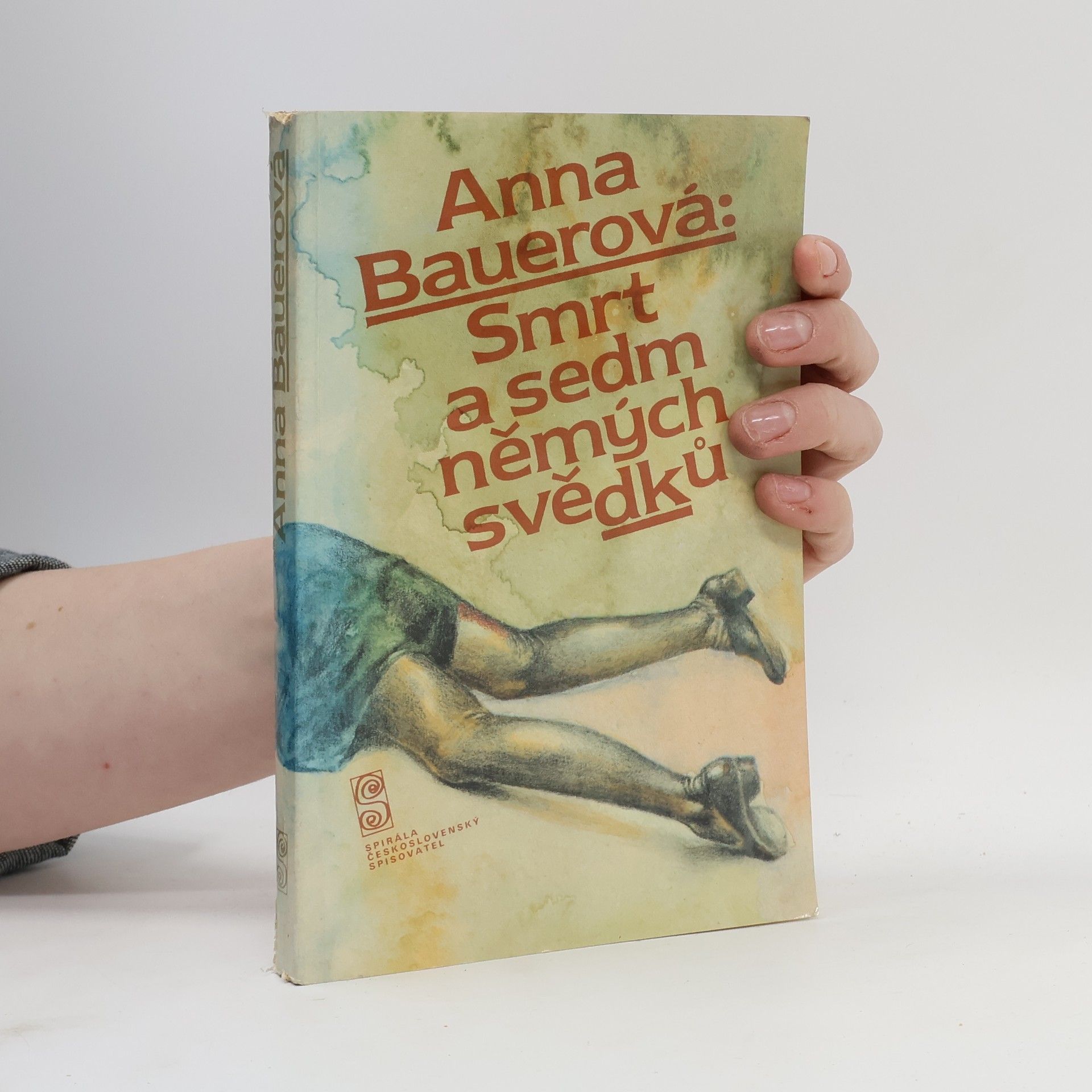 Anna Bauerová Smrt a sedm němých svědků