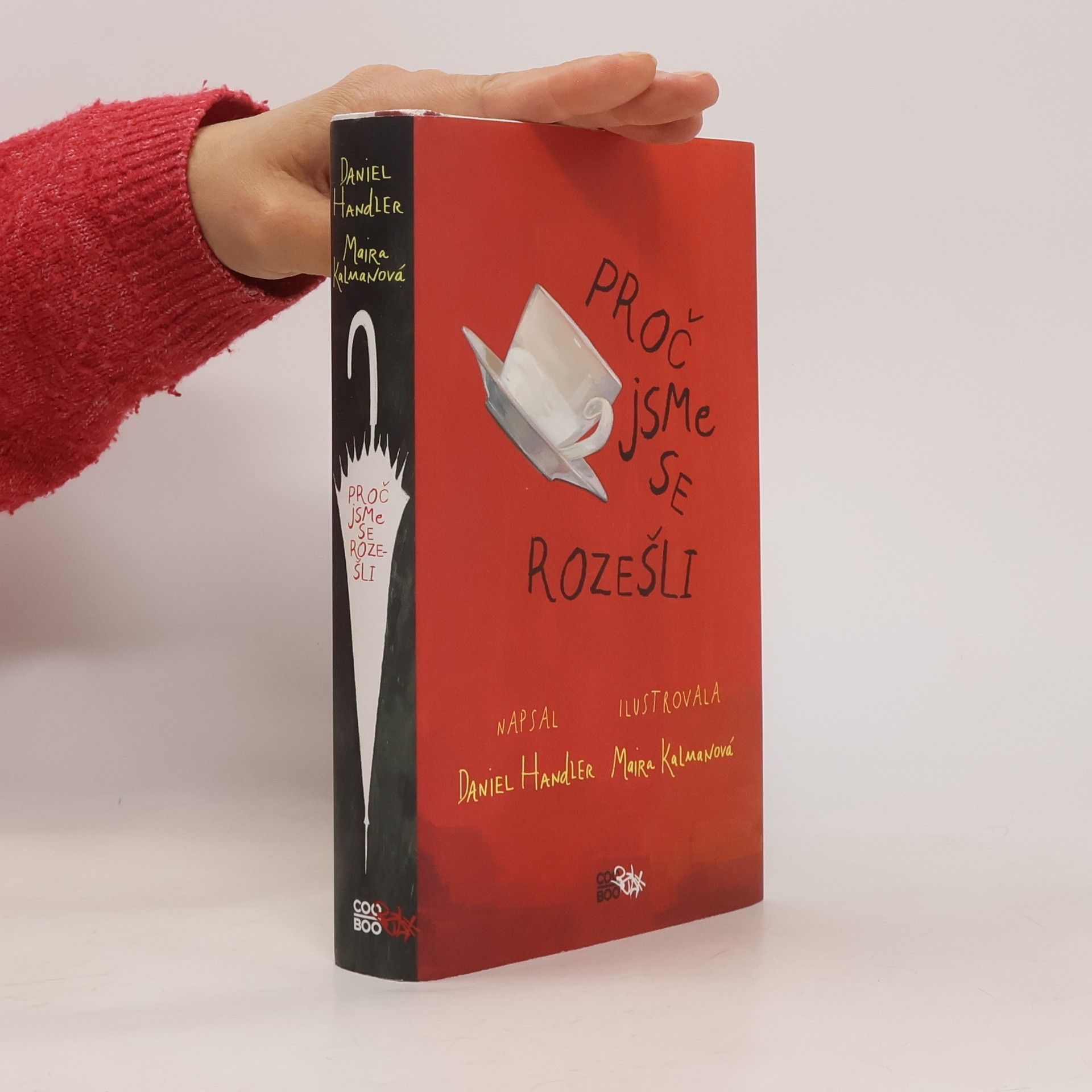 Daniel Handler Proč jsme se rozešli