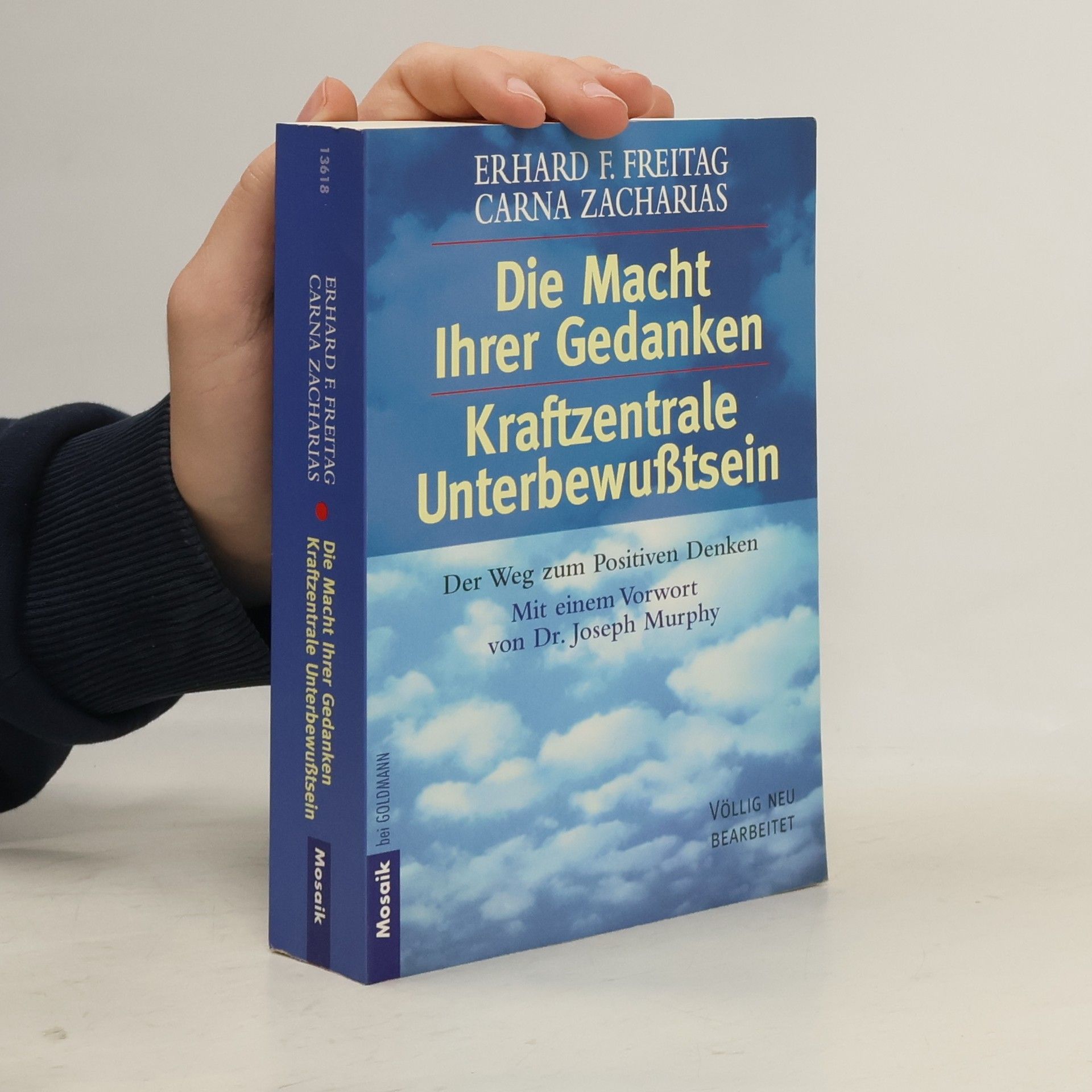 Erhard F. Freitag Die Macht Ihrer Gedanken