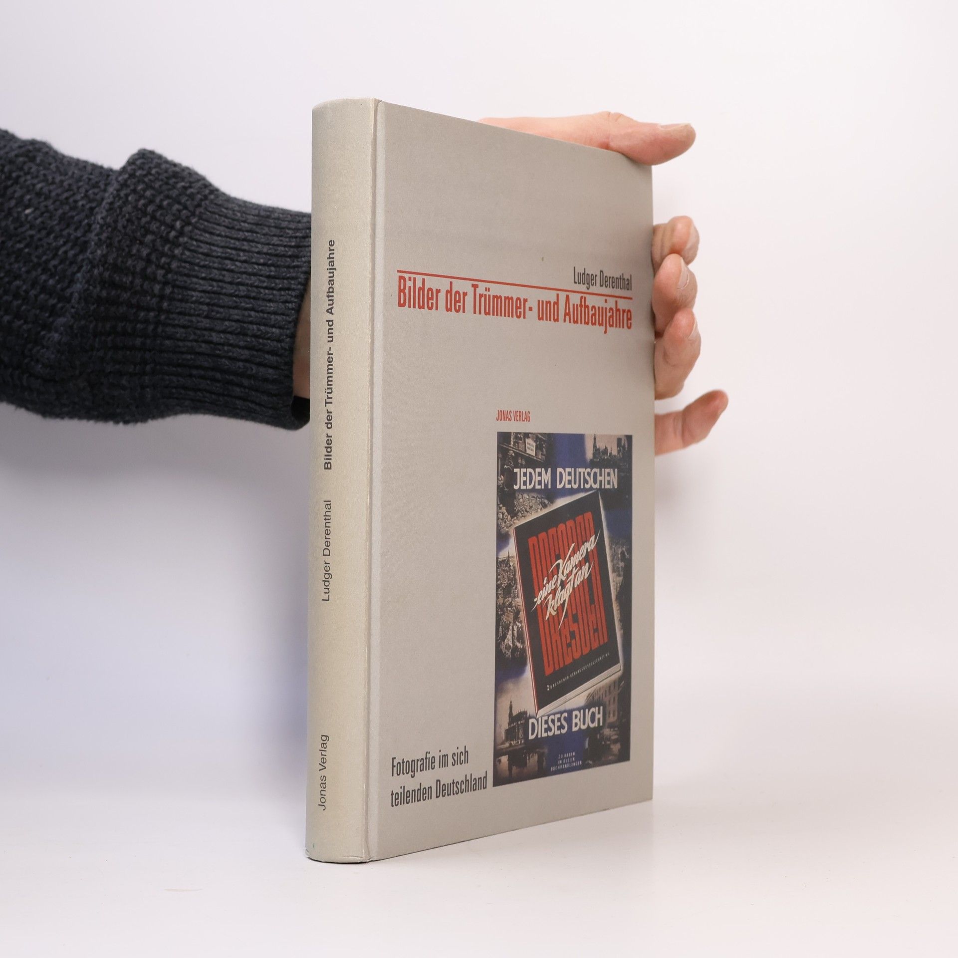 Ludger Derenthal Bilder der Trümmer- und Aufbaujahre