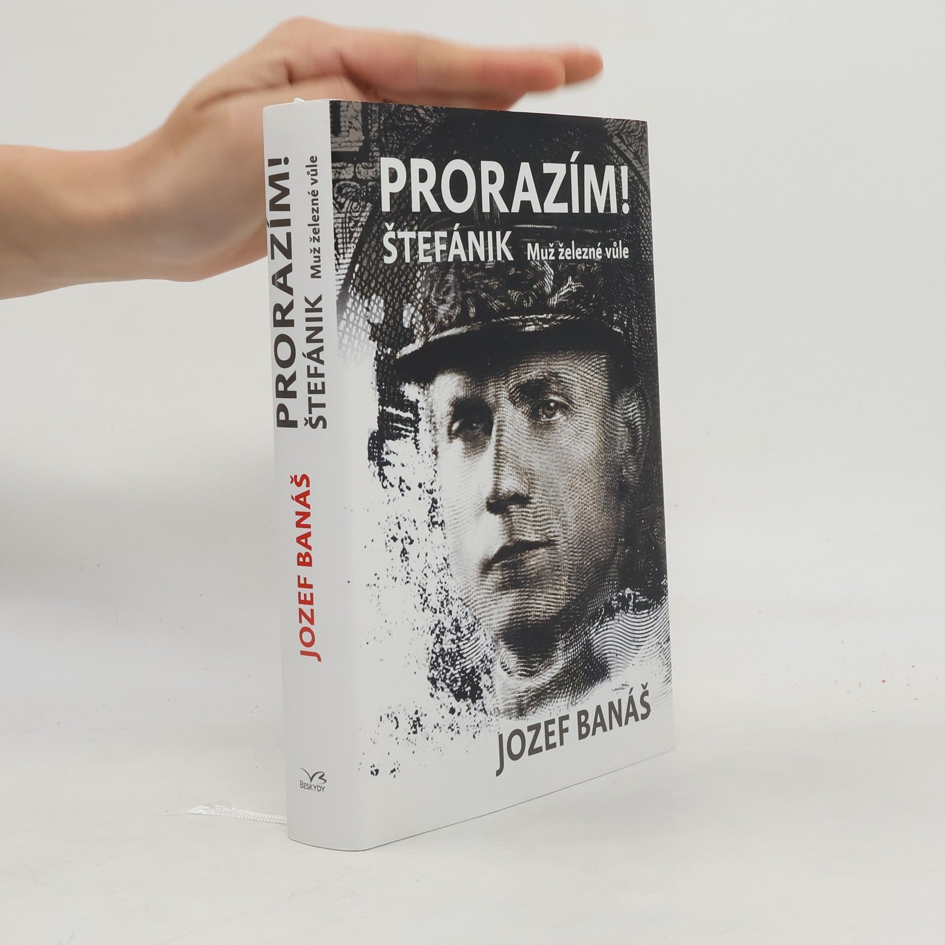 Jozef Banáš Prorazím! Štefánik