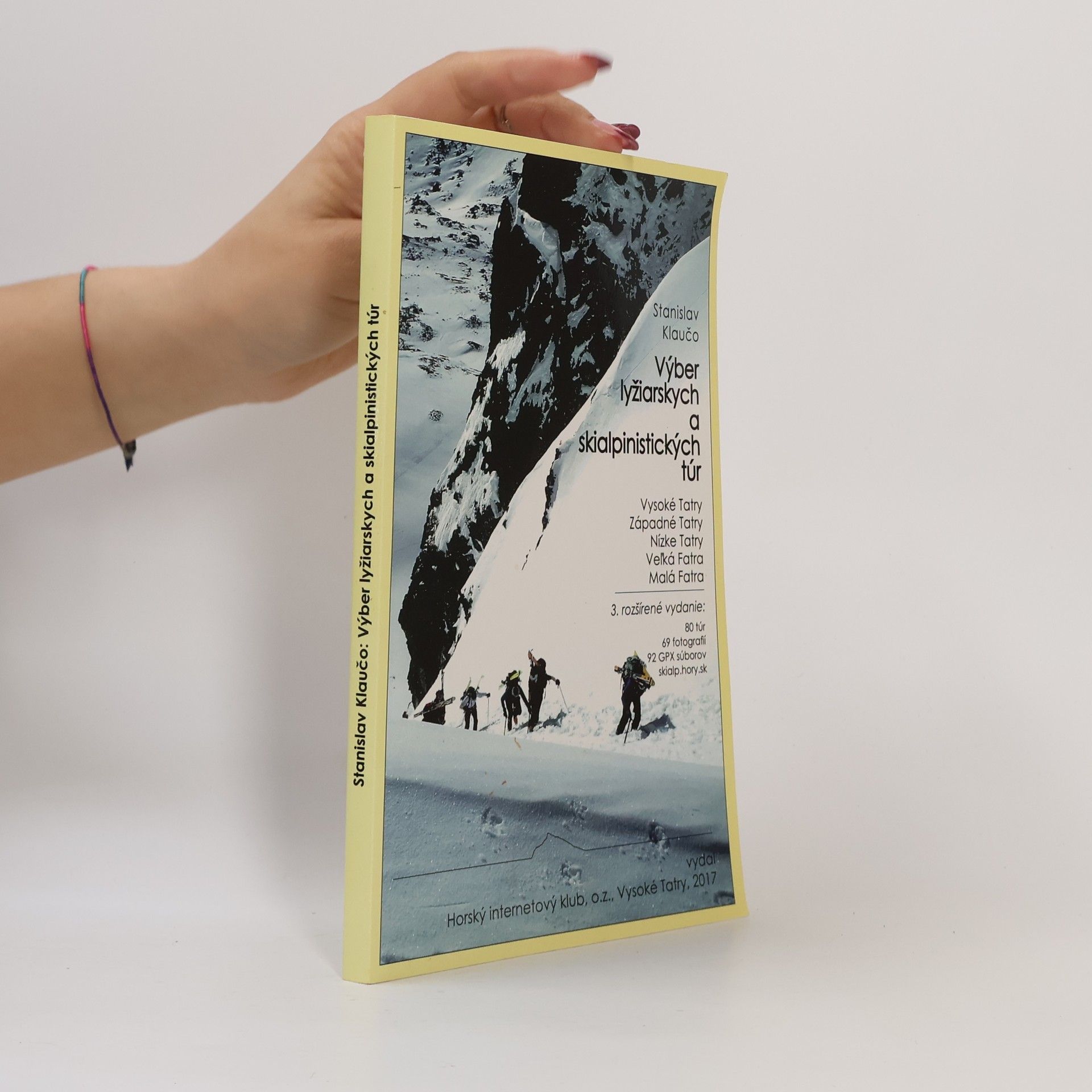 Stanislav Klaučo Výběr lyžiarských a alpinistických túr
