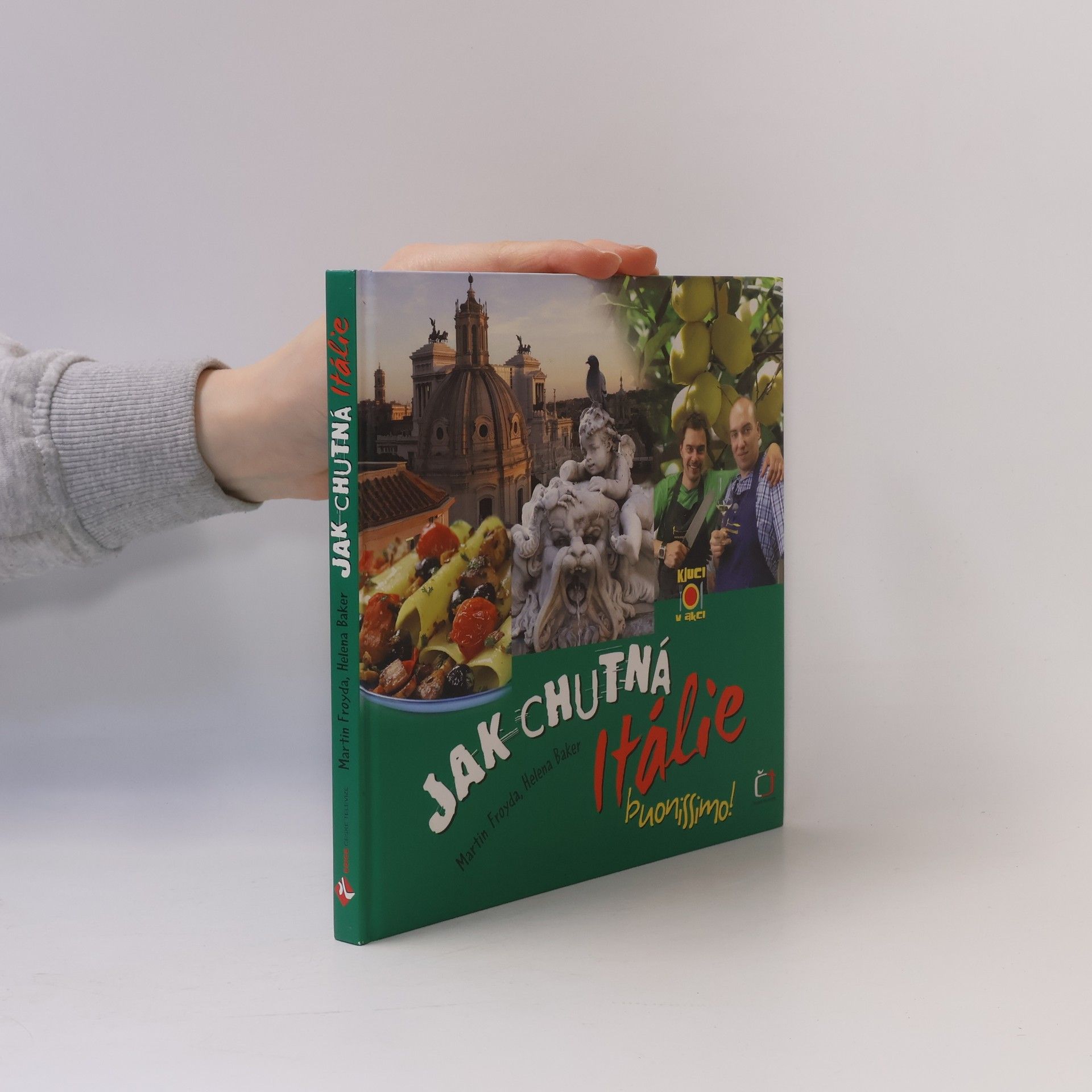 Maria Froydová Jak chutná Itálie