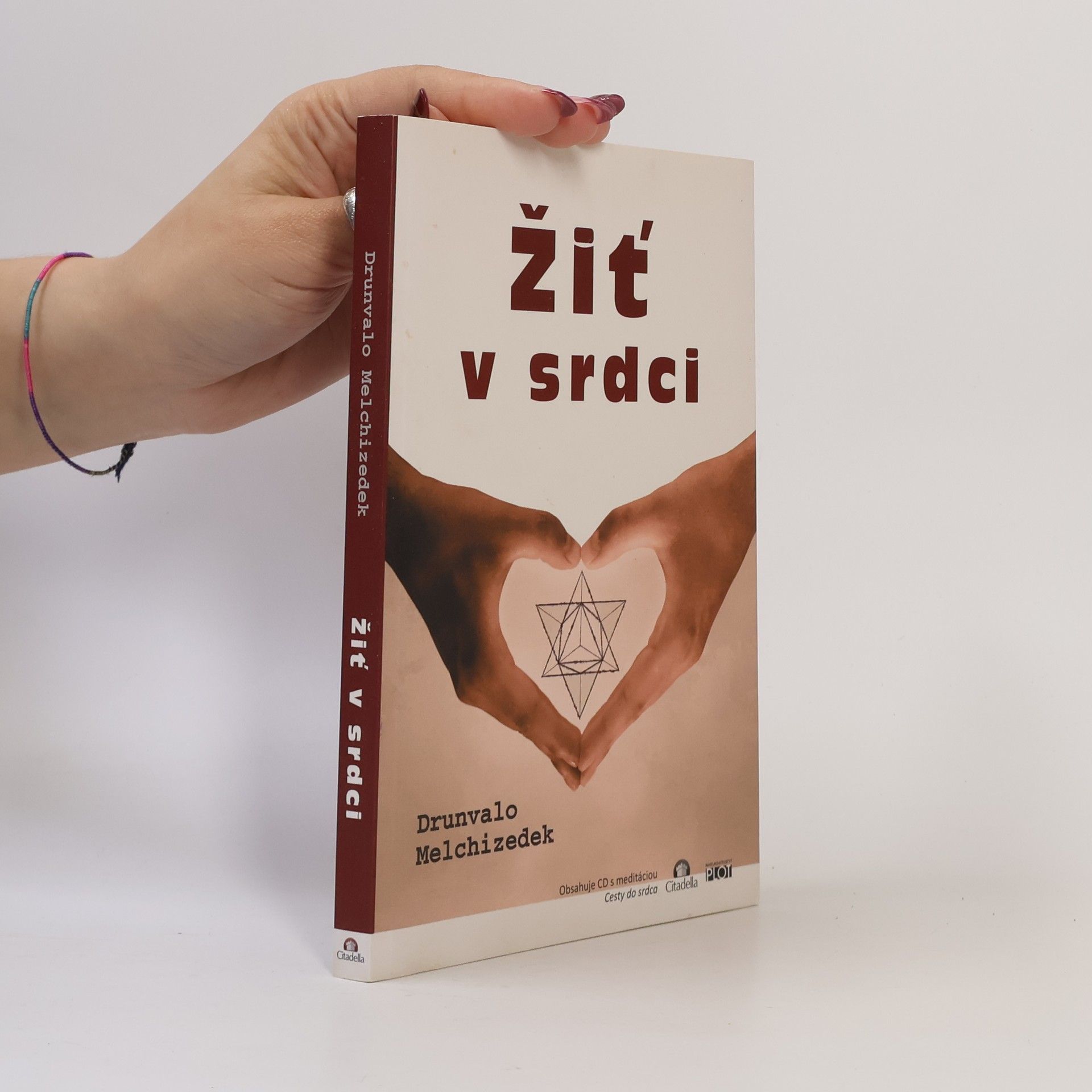 Drunvalo Melchizedek Žiť v srdci