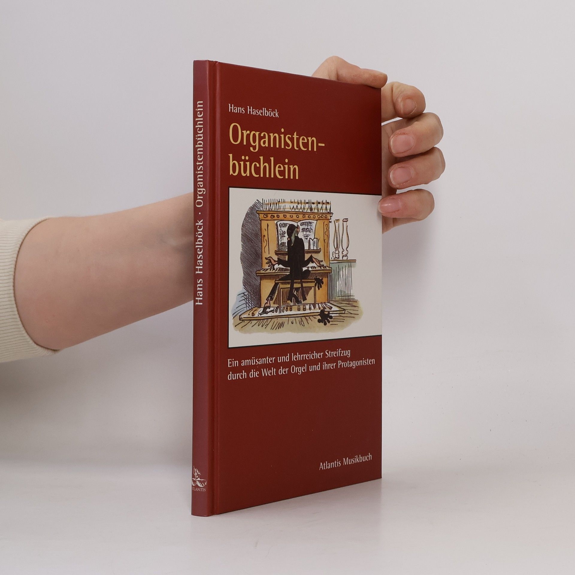 Hans Haselböck Organistenbüchlein