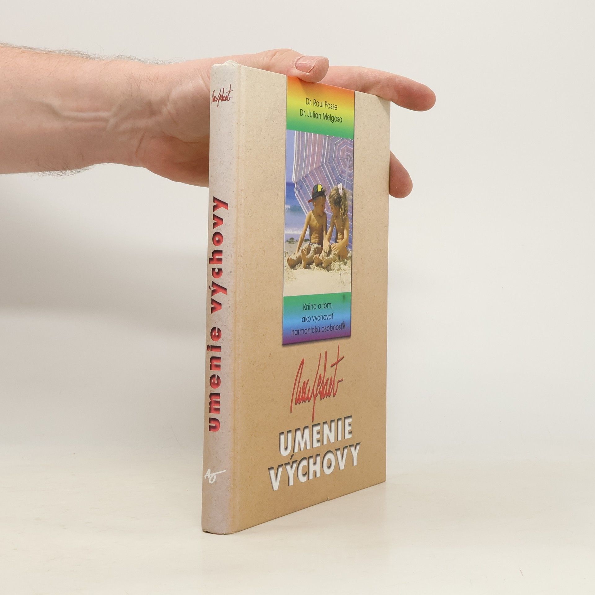 Raul Posse Umenie výchovy