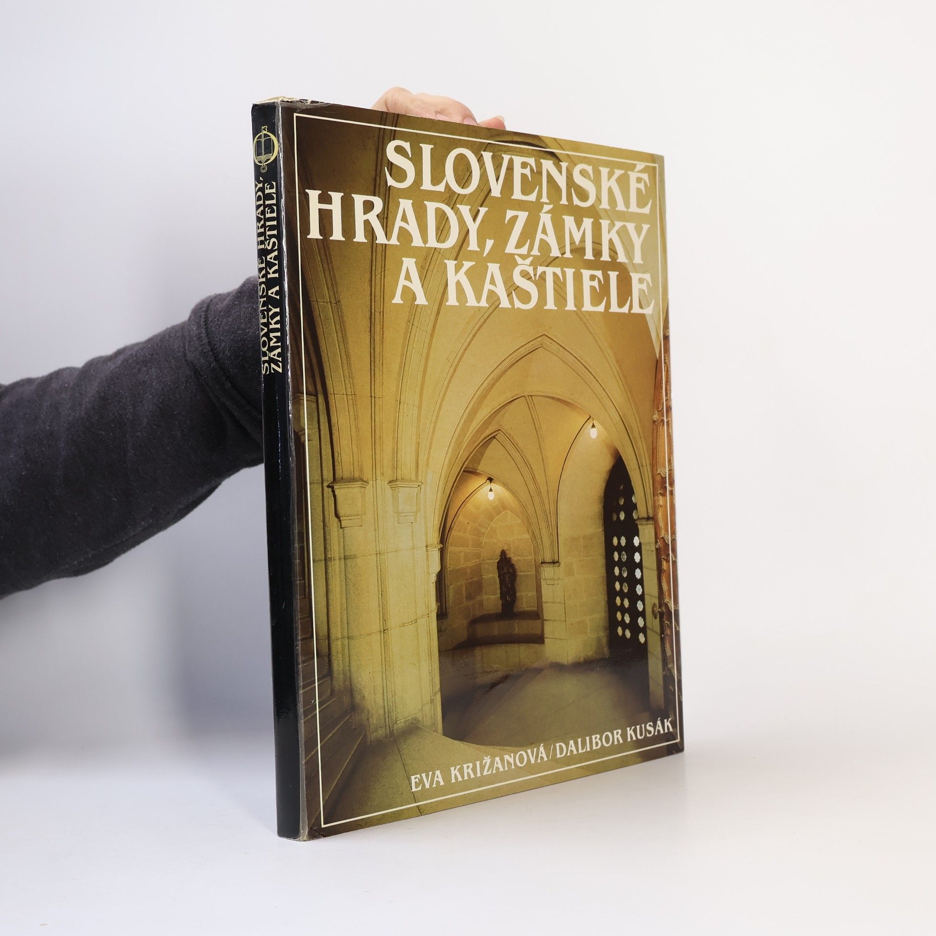 Eva Križanová Slovenské hrady, zámky a kaštiele