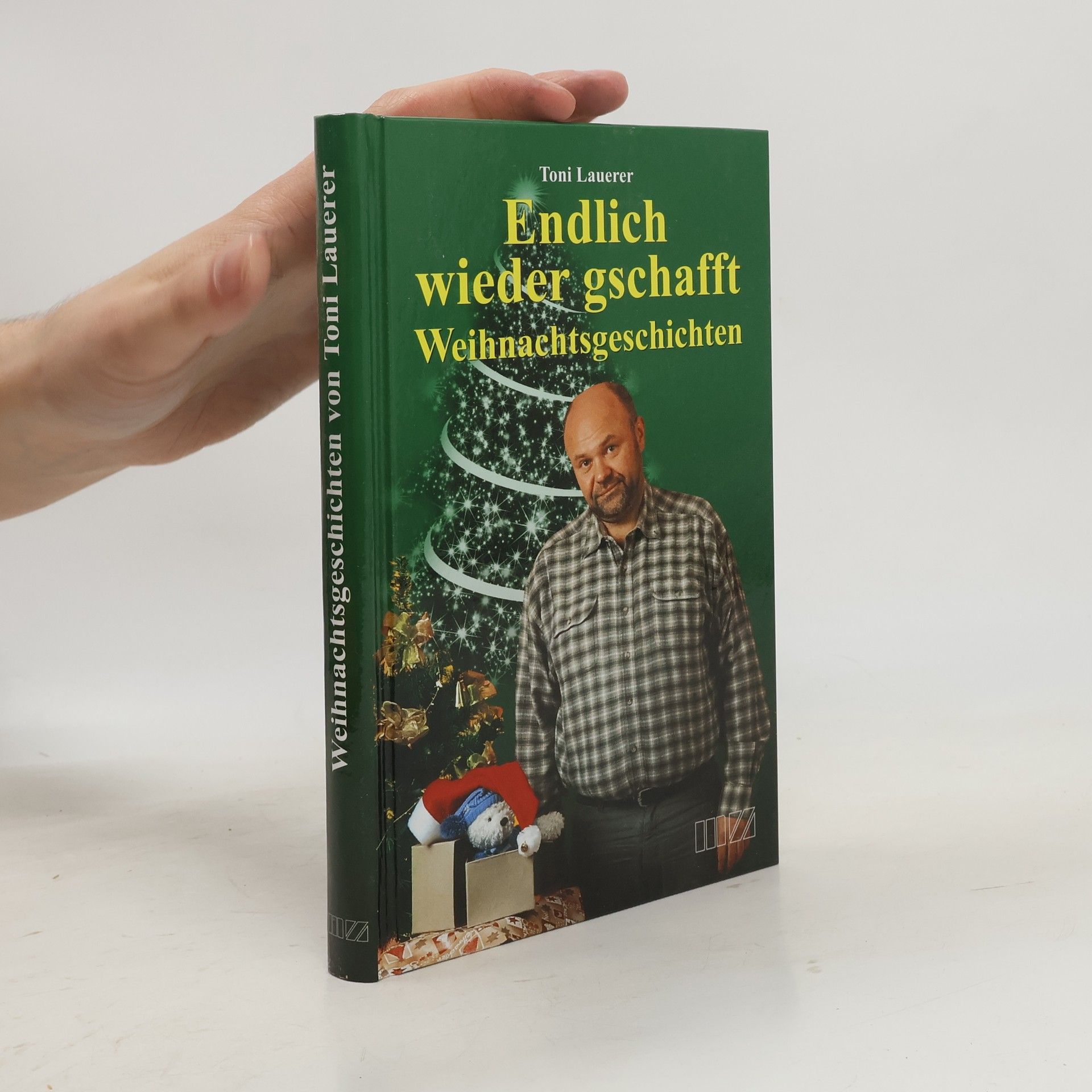Toni Lauerer Weihnachtsgeschichten