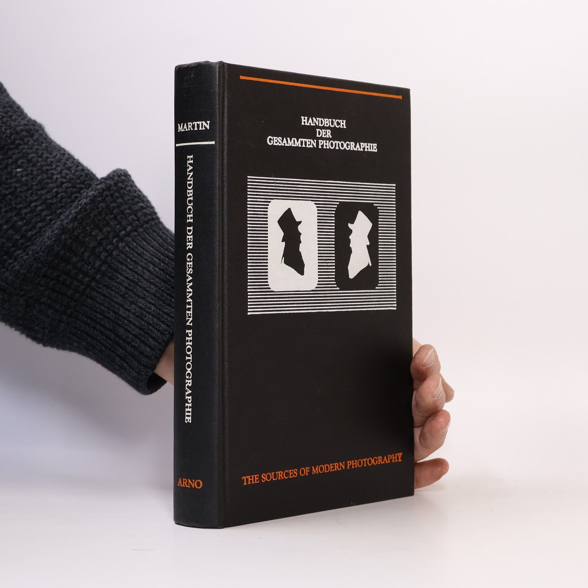 Anton Georg C. Martin Sources of Modern Photography: Handbuch der gesammten Photographie