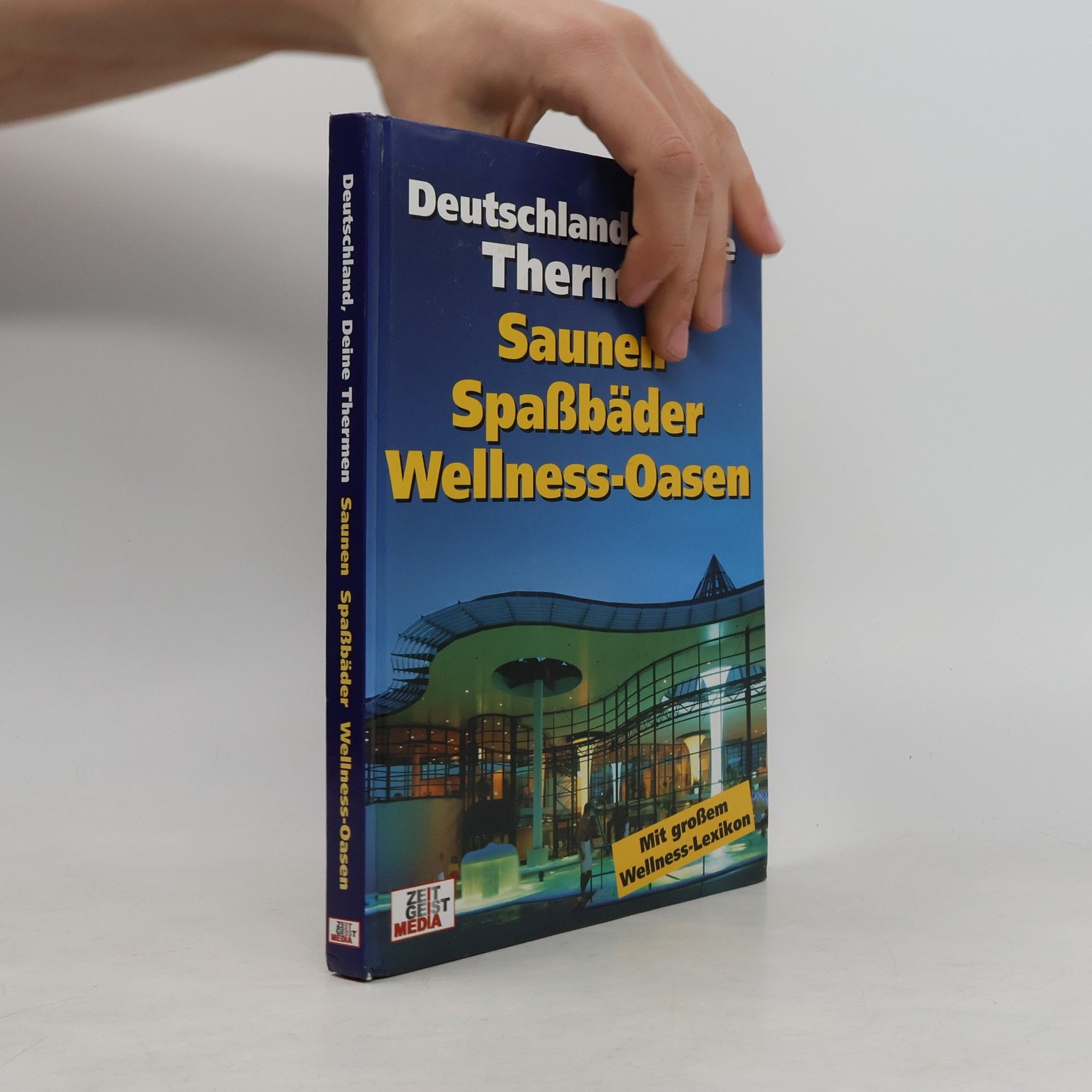 Various authors Deutschland, Deine Thermen