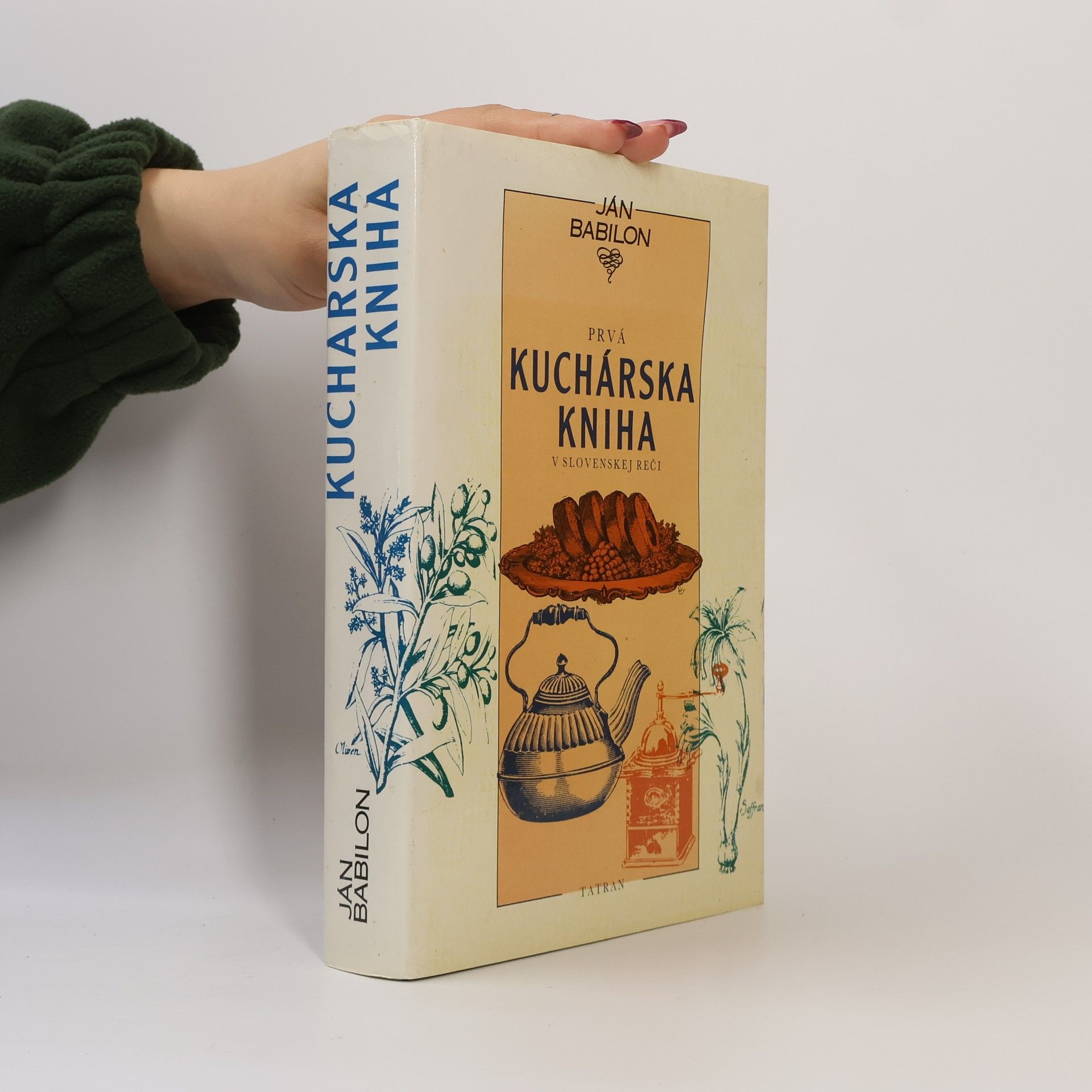 Ján Babilon Prvá kuchárská kniha v slovenskej reči